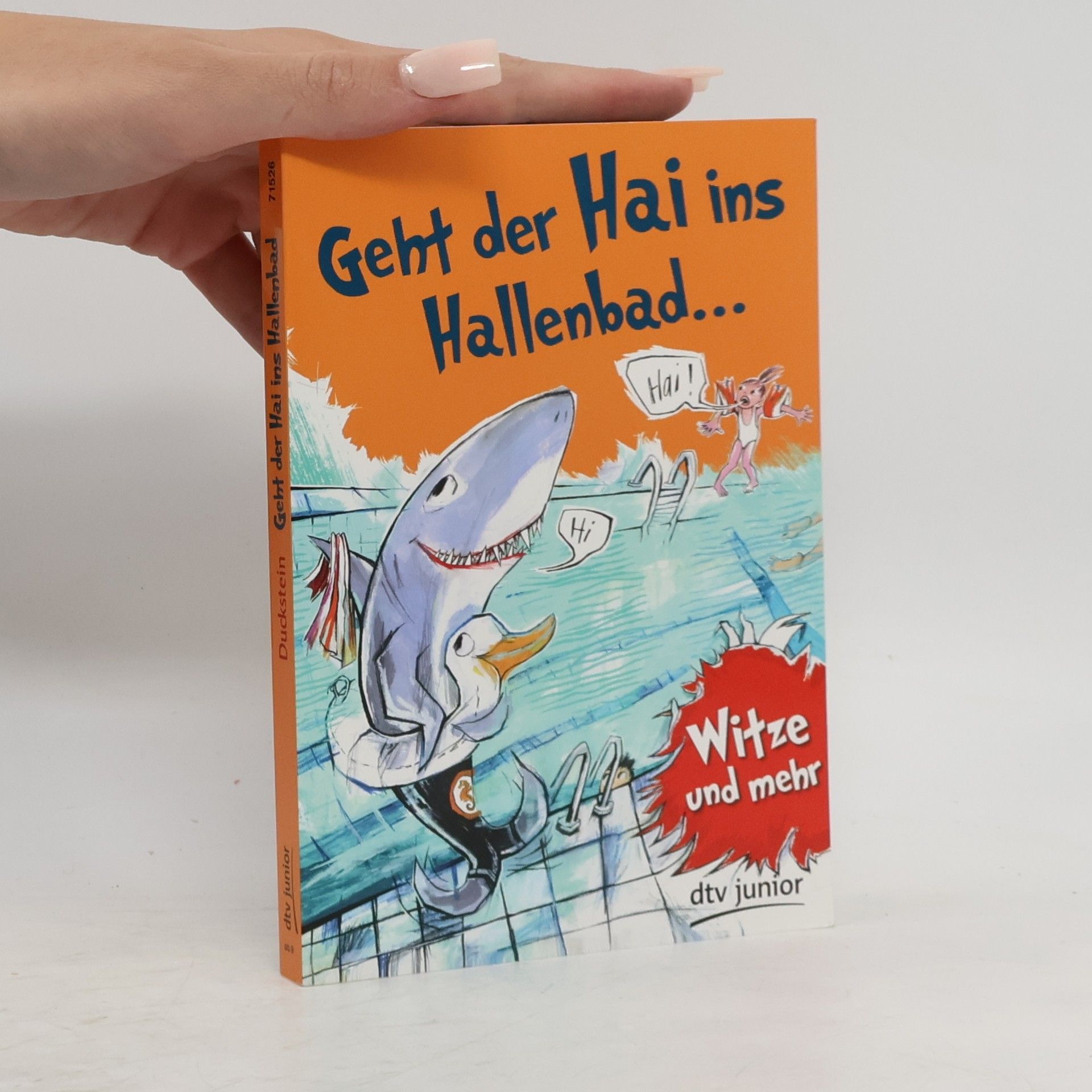 Stefanie Duckstein Geht der Hai ins Hallenbad