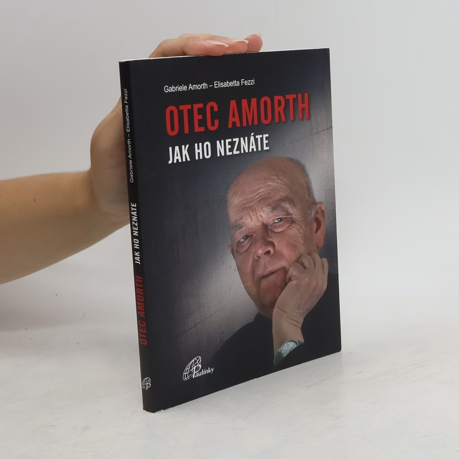 Gabriele Amorth Otec Amorth - jak ho neznáte