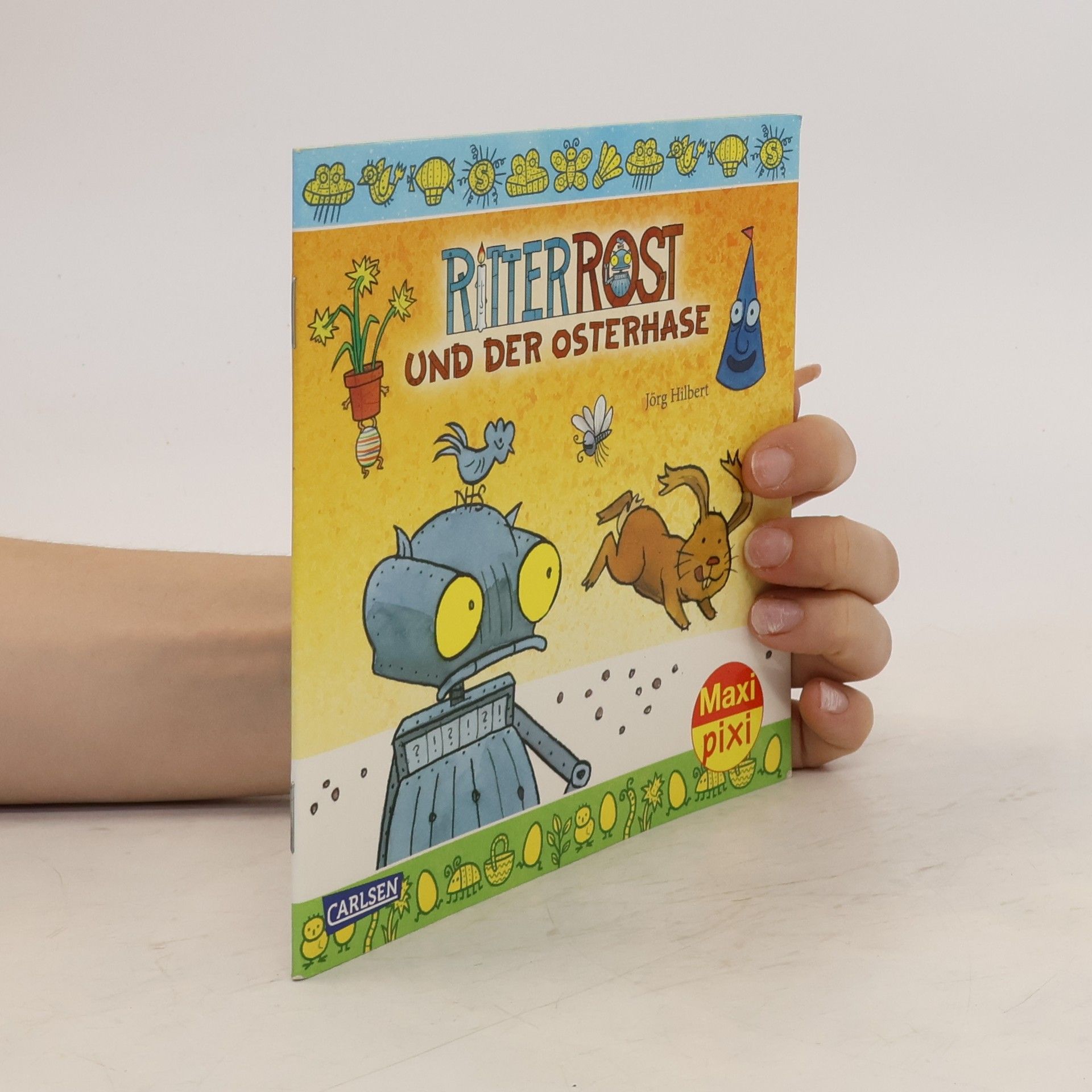 Jörg Hilbert Ritter Rost und der Osterhase