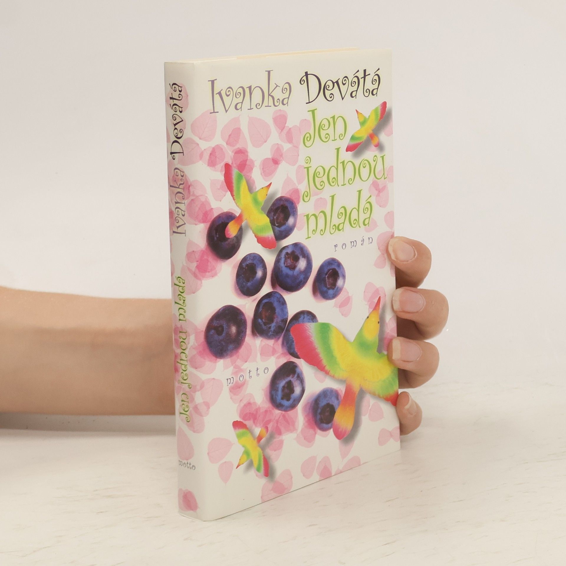 Ivanka Devátá Jen jednou mladá