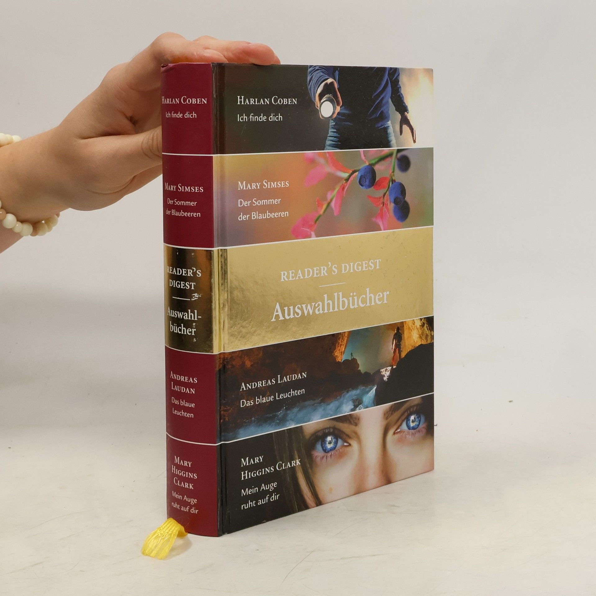 Reader's Digest Auswahlbücher: Ich finde dich, Der Sommer der Blaubeeren, Das blaue Leuchten, Mein Auge ruht auf dir