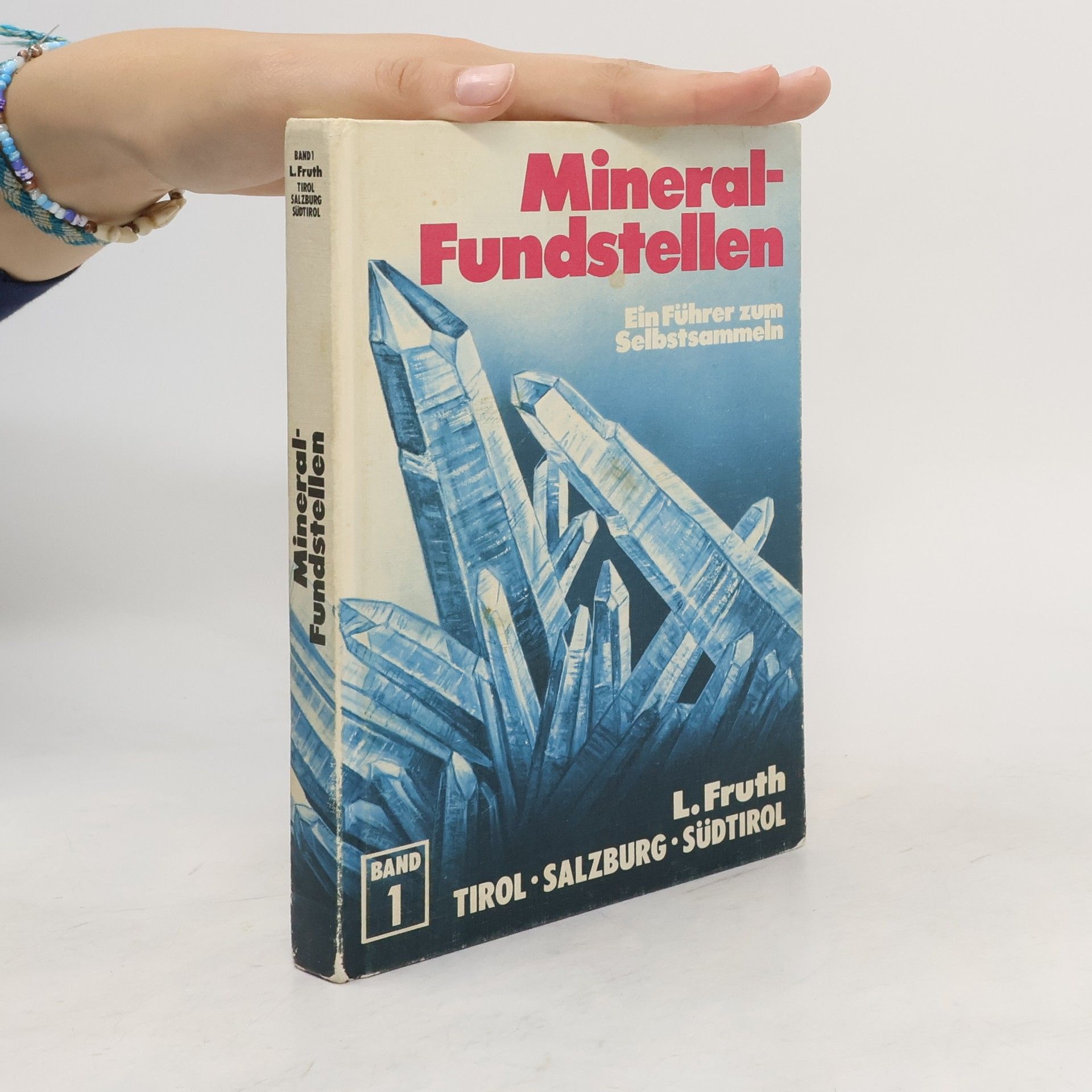L. Fruth Mineral-Fundstellen. Band 1