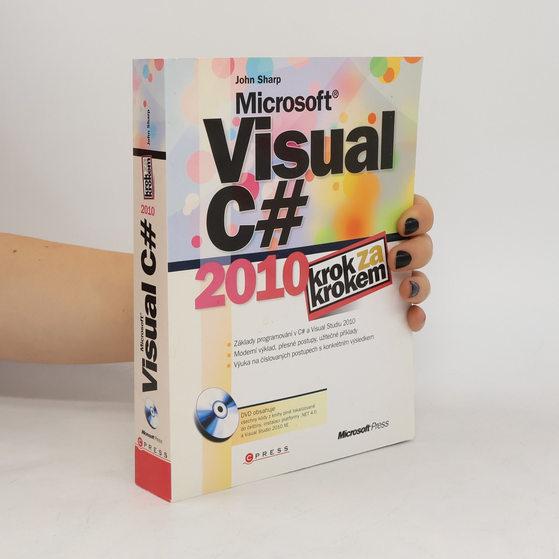 John Sharp Microsoft Visual C# 2010 : krok za krokem