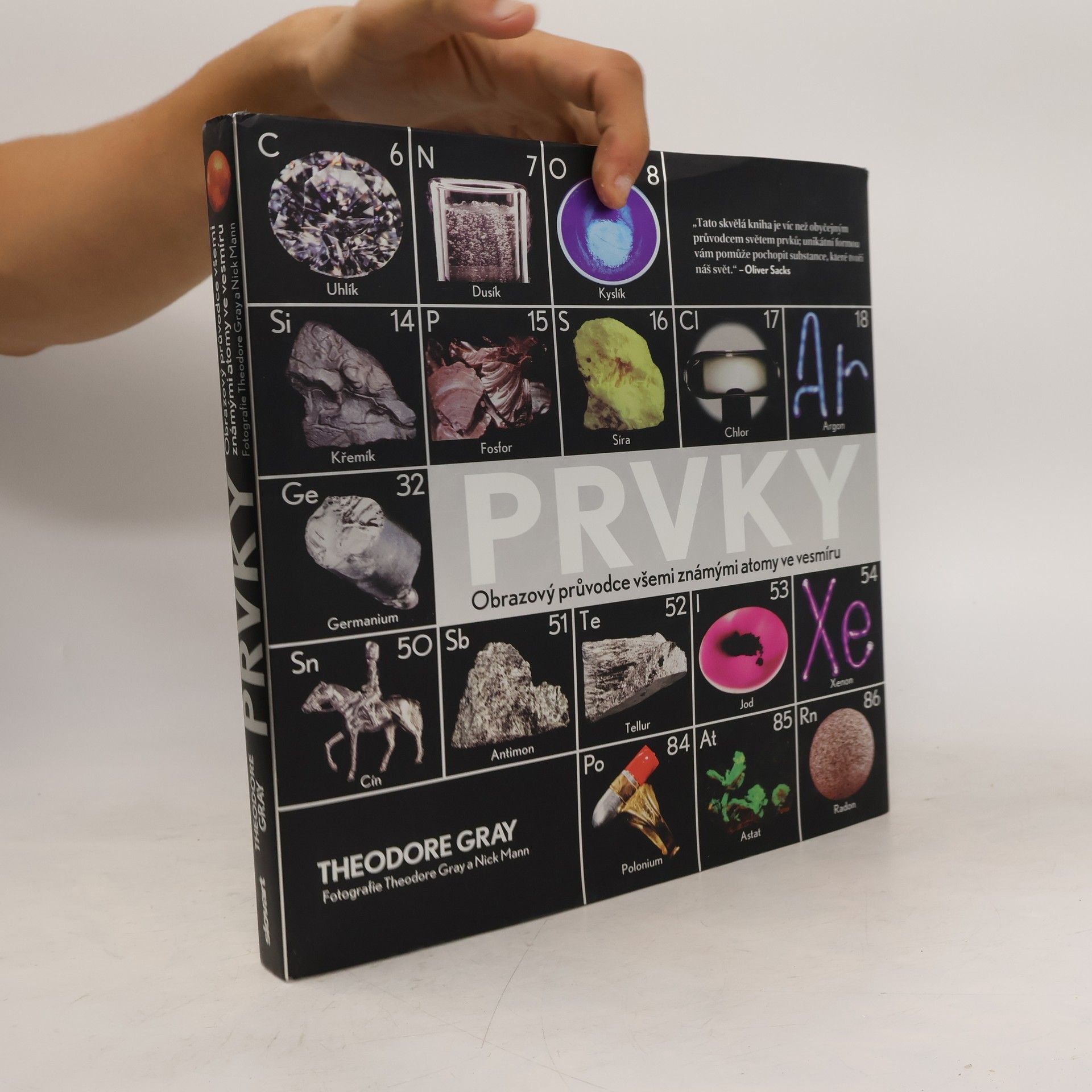 Theodore Gray Prvky : obrazový průvodce všemi známými atomy ve vesmíru
