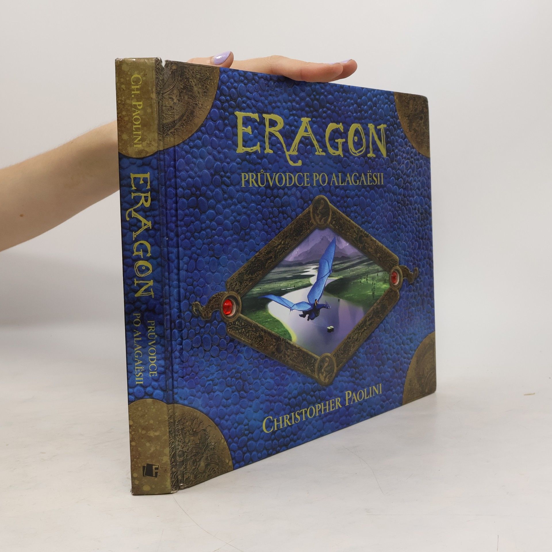 Christopher Paolini Eragon : průvodce po Alagaësii