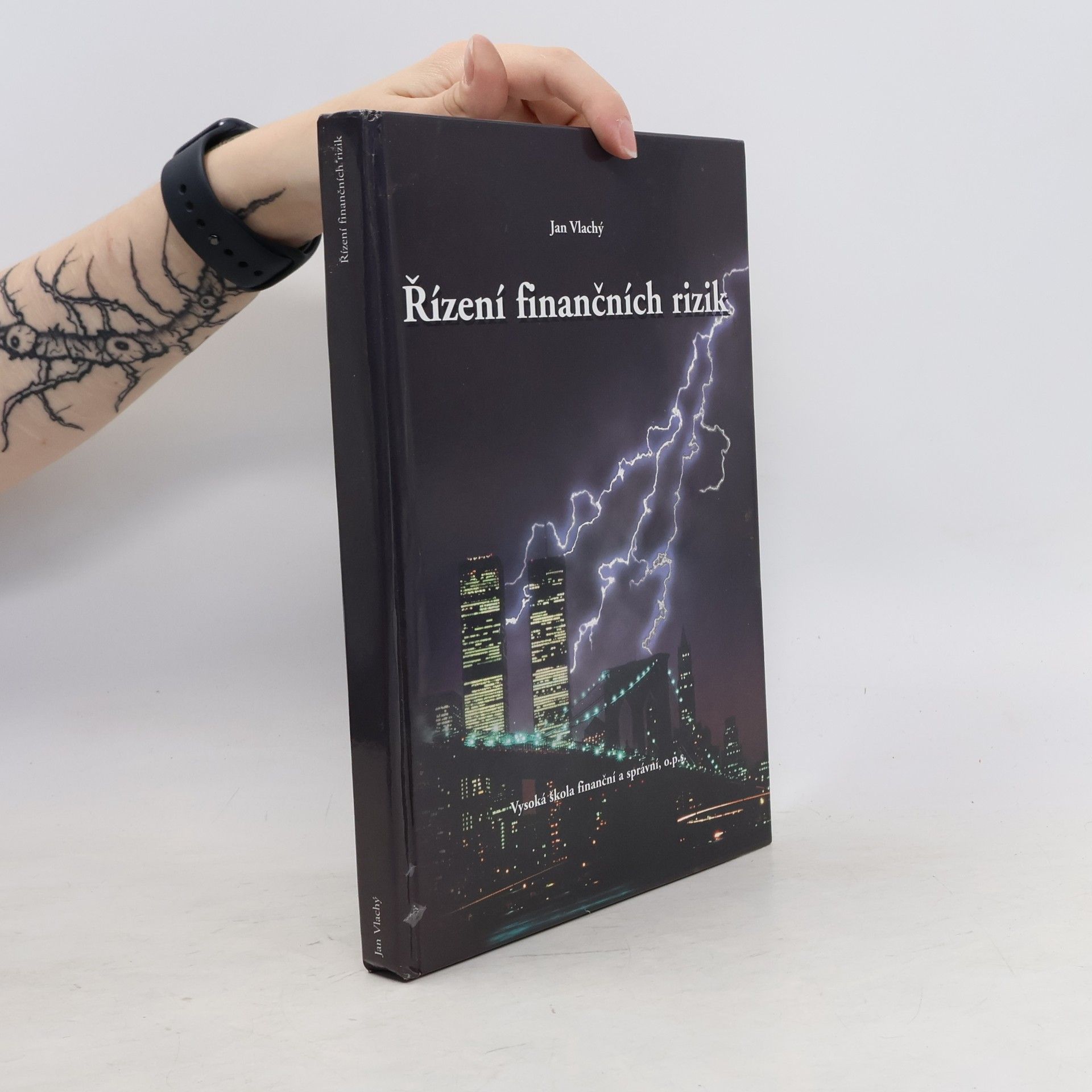 Jan Vlachý Řízení finančních rizik