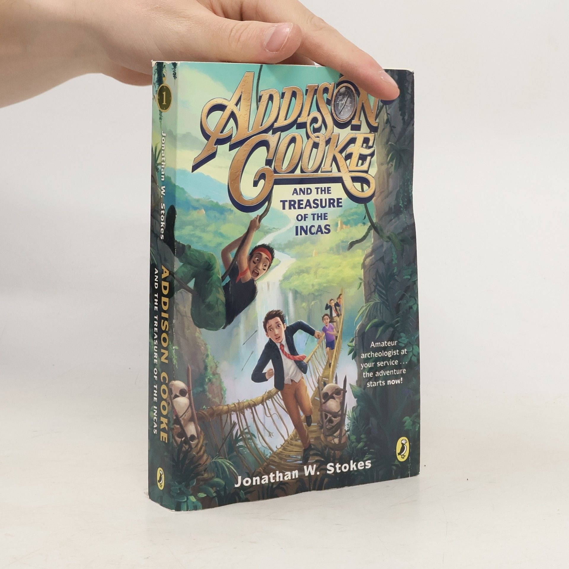 Jonathan W. Stokes Addison Cooke and the Treasure of the Incas 1