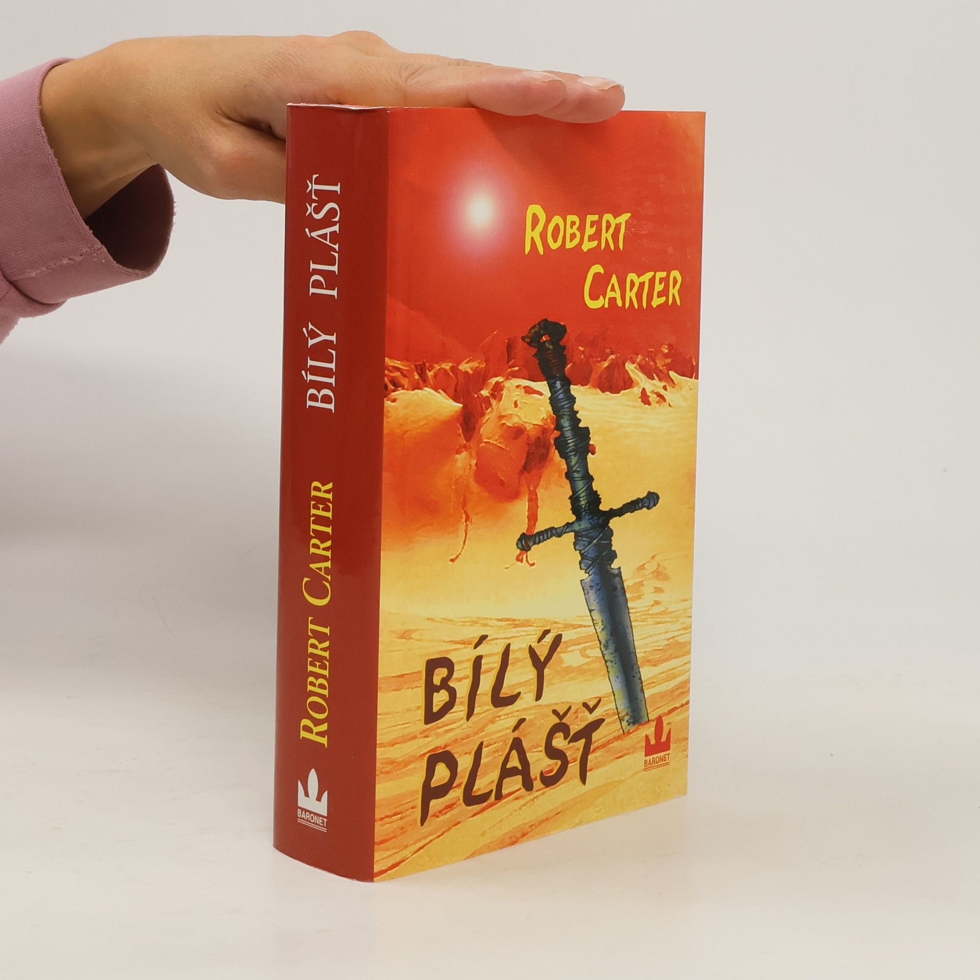 Robert Carter Bílý plášť : Řeč kamenů, kniha třetí