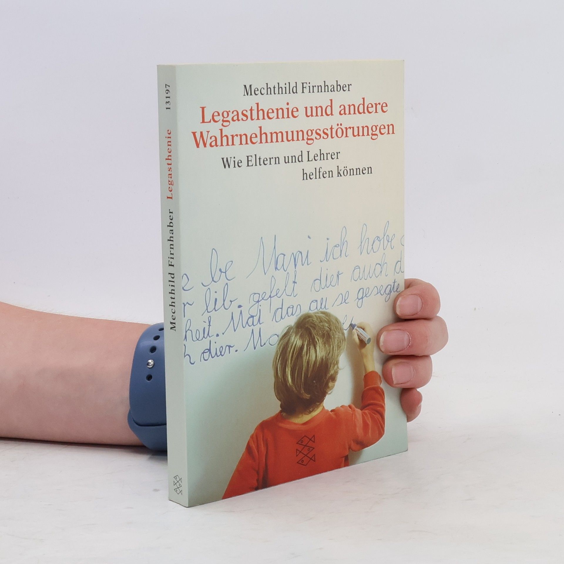 Mechthild Firnhaber Legasthenie und andere Wahrnehmungsstörungen