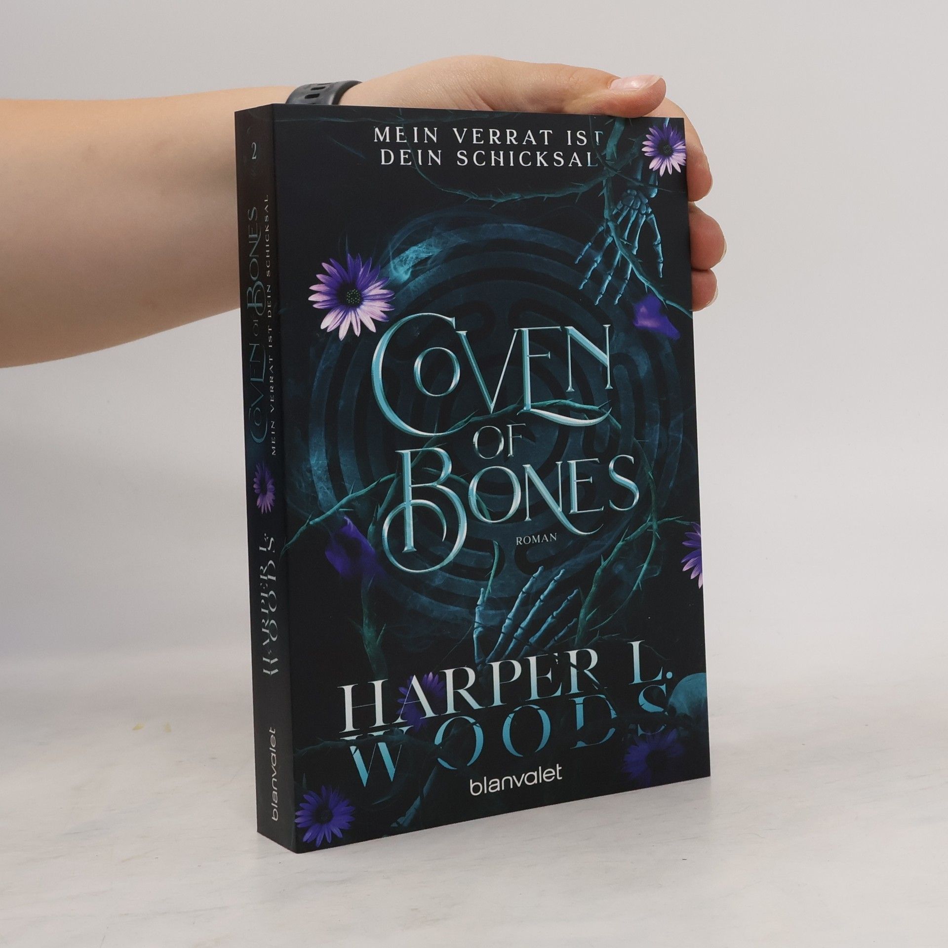 Harper L. Woods Coven of Bones. Mein Verrat ist dein Schicksal
