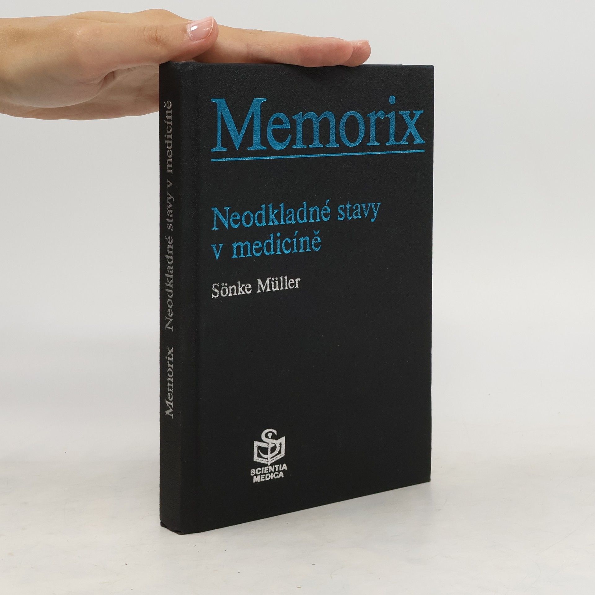 Sönke Müller Memorix. Neodkladné stavy v medicíně