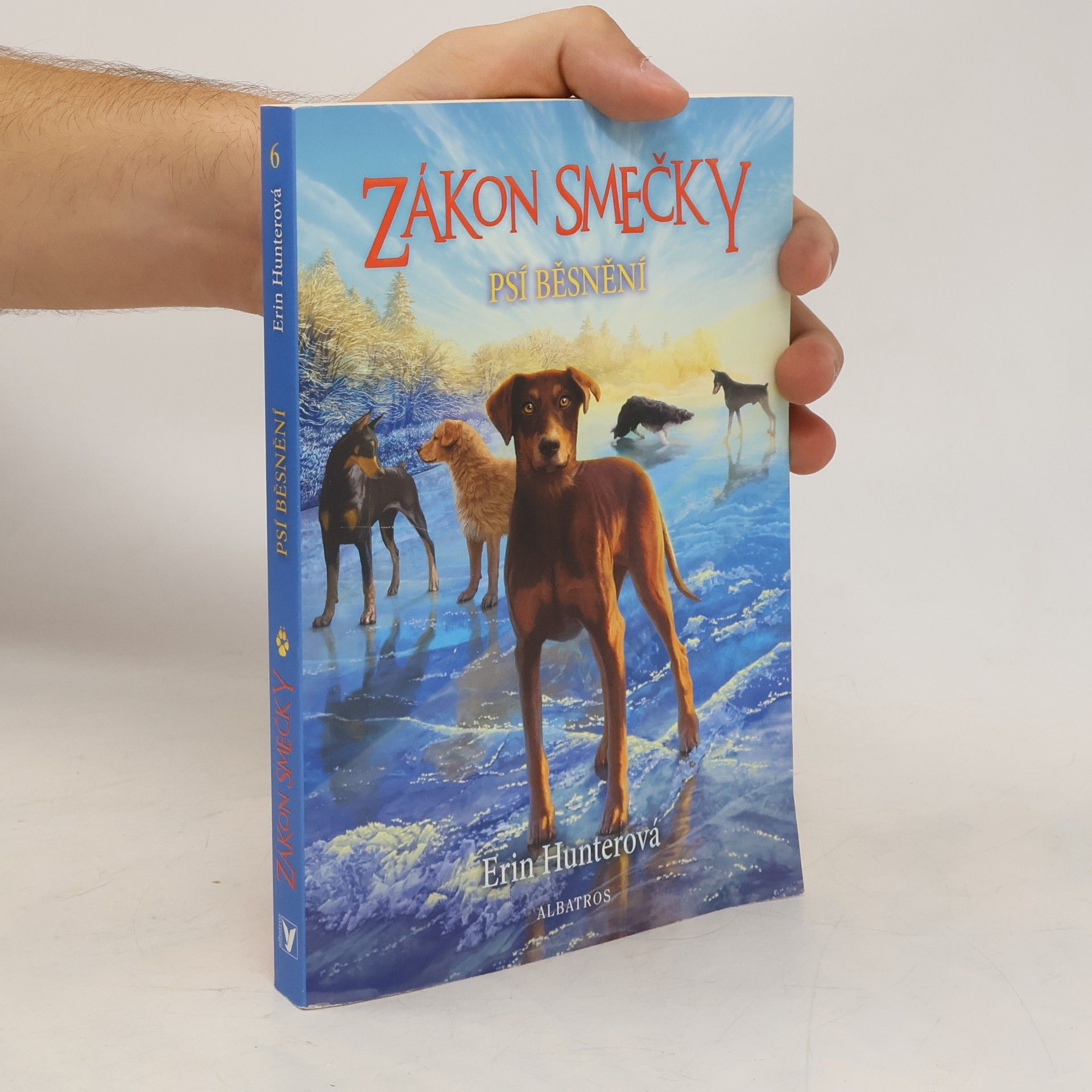 Erin Hunter Psí běsnění. Zákon smečky