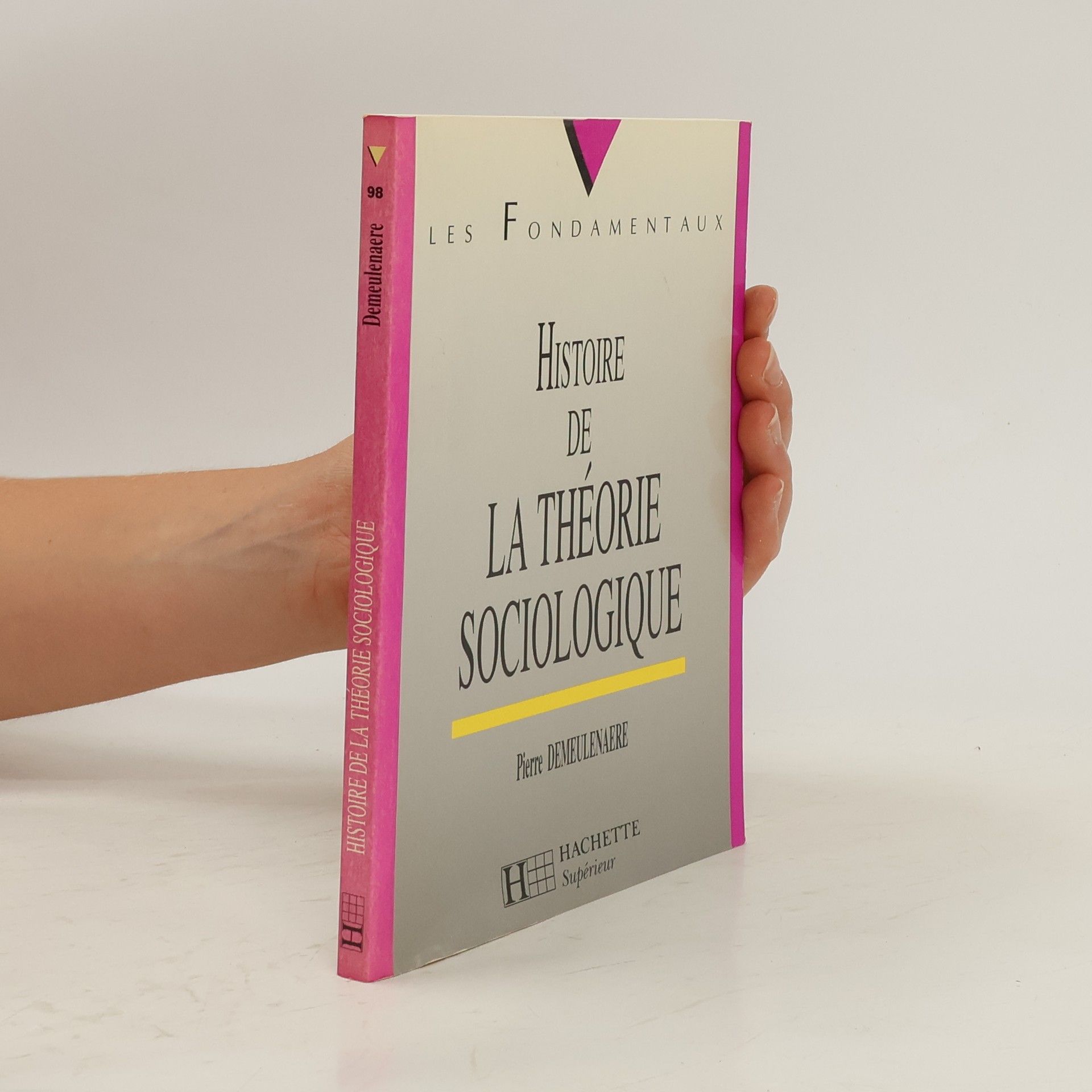 Pierre Demeulenaere Histoire de la théorie sociologique