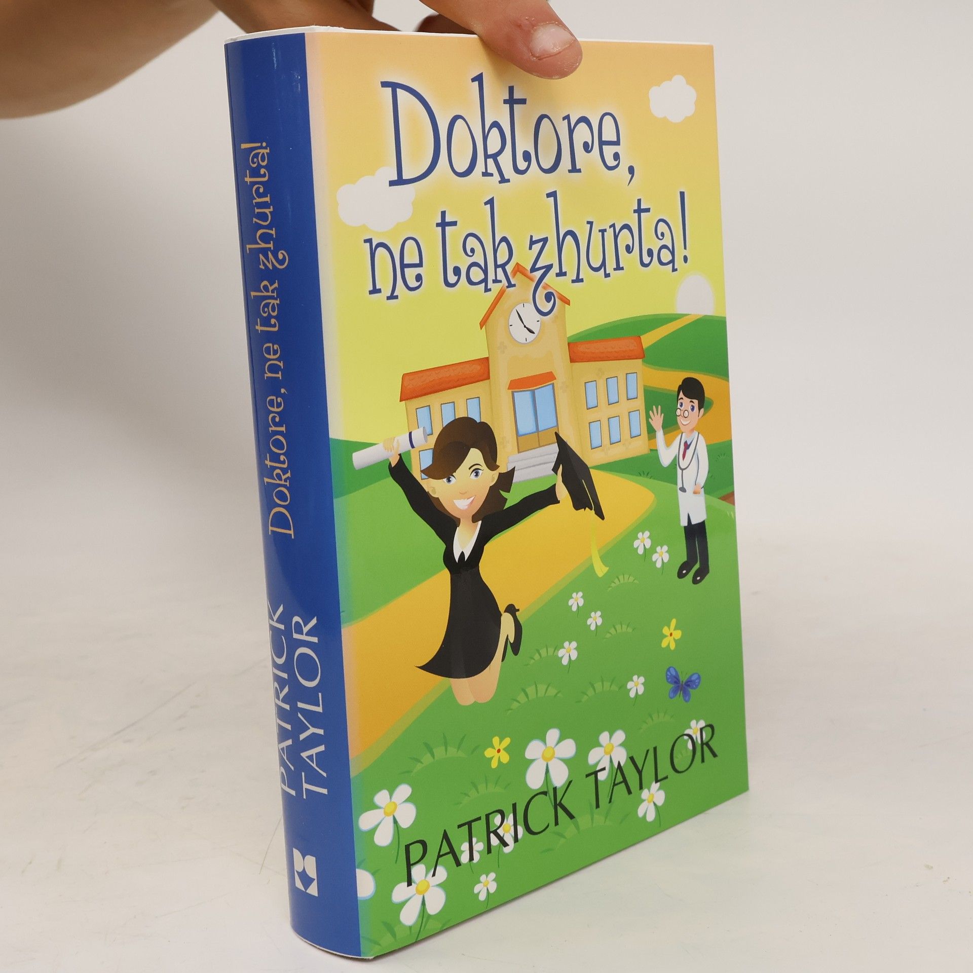 Patrick Taylor Doktore, ne tak zhurta!