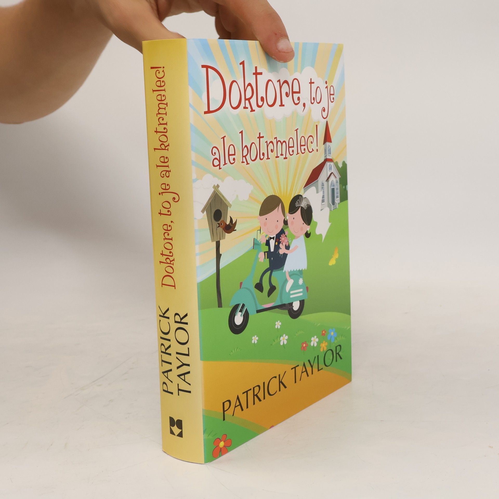 Patrick Taylor Doktore, to je ale kotrmelec!