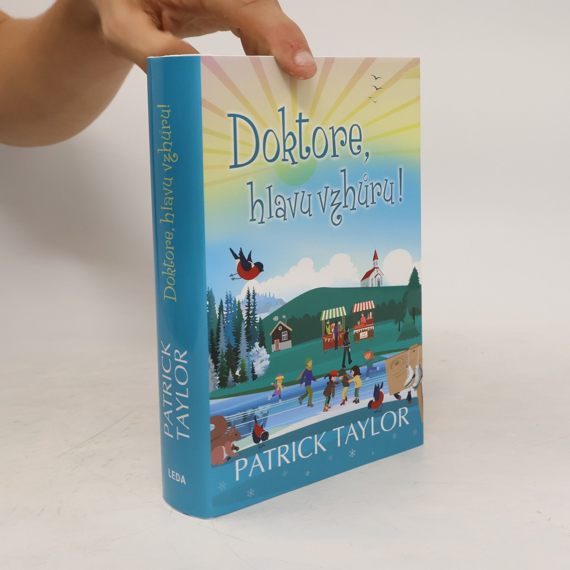 Patrick Taylor Doktore, hlavu vzhůru!
