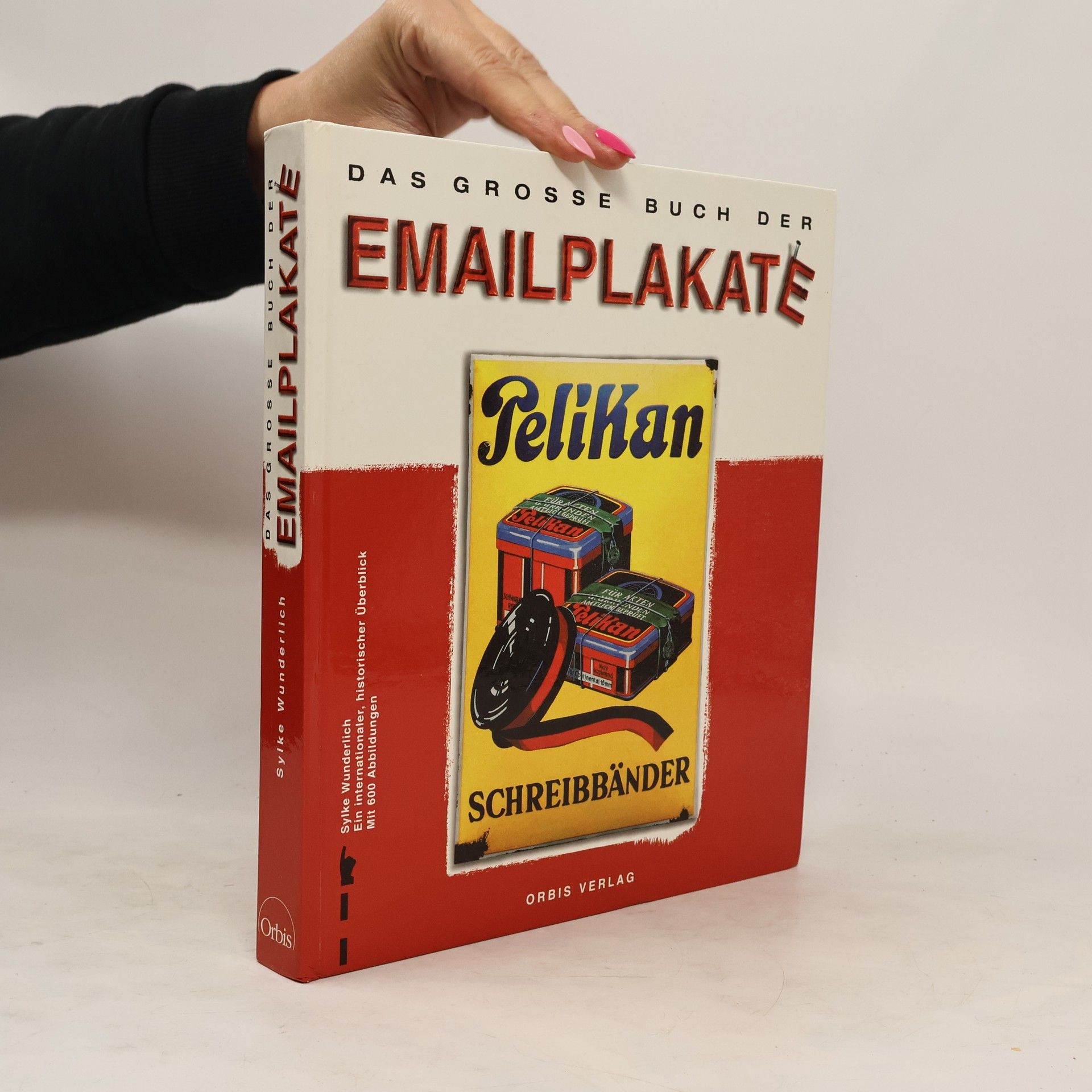 Collectif d'auteurs Das große Buch der Emailplakate