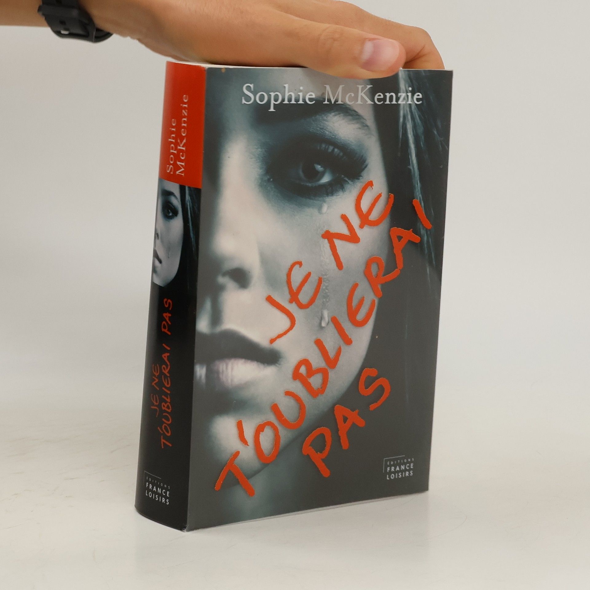 Sophie McKenzie Je ne t'oublierai pas