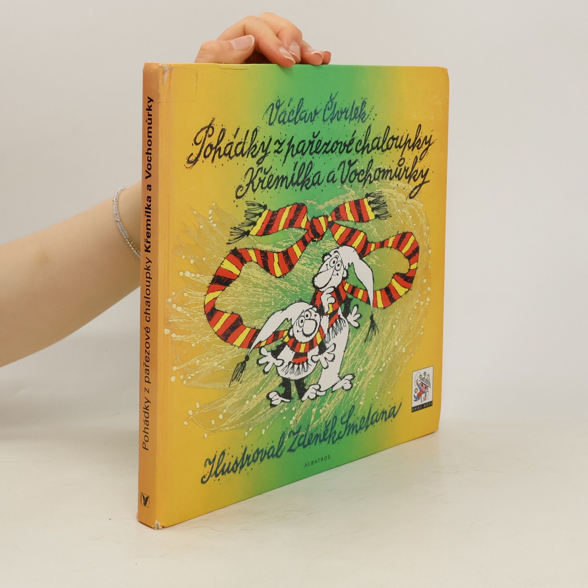 Václav Čtvrtek Pohádky z pařezové chaloupky Křemílka a Vochomůrky