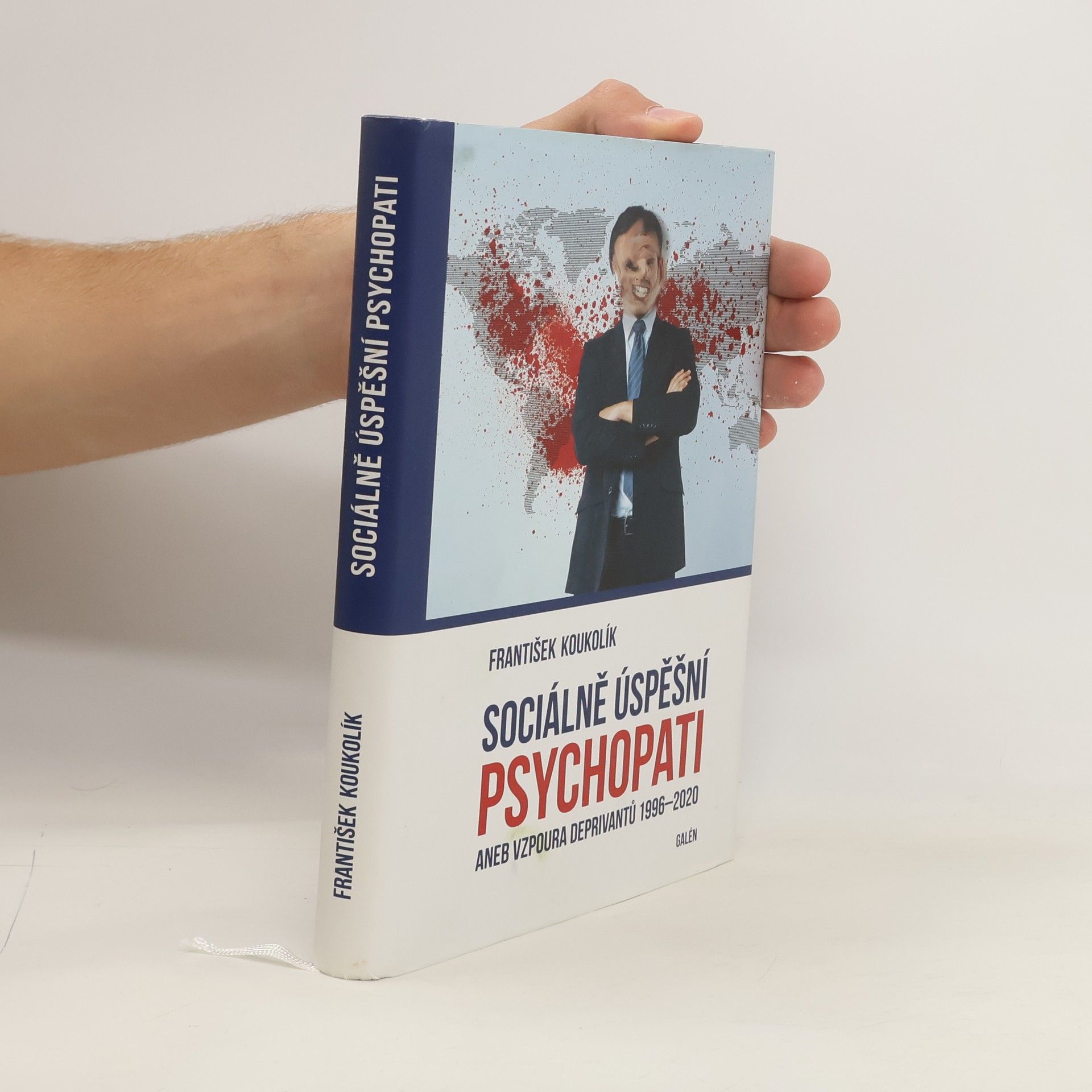 František Koukolík Sociálně úspěšní psychopati aneb vzpoura deprivantů 1996-2020