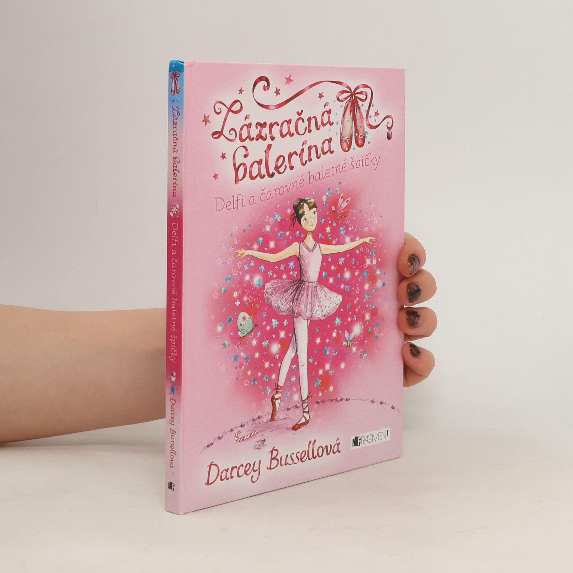 Darcey Bussell Zázračná balerína. Delfi a čarovné baletné špičky