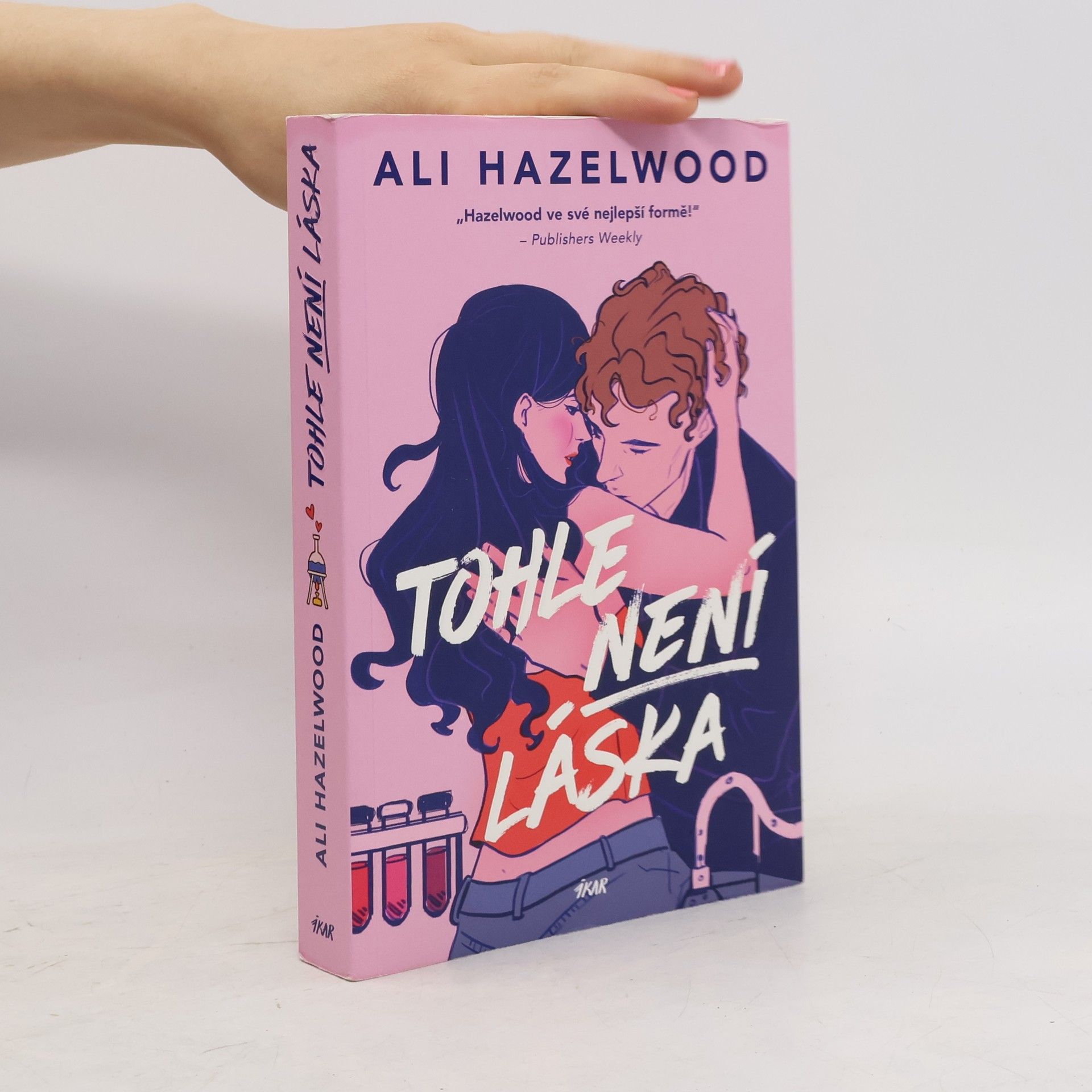 Ali Hazelwood Tohle není láska