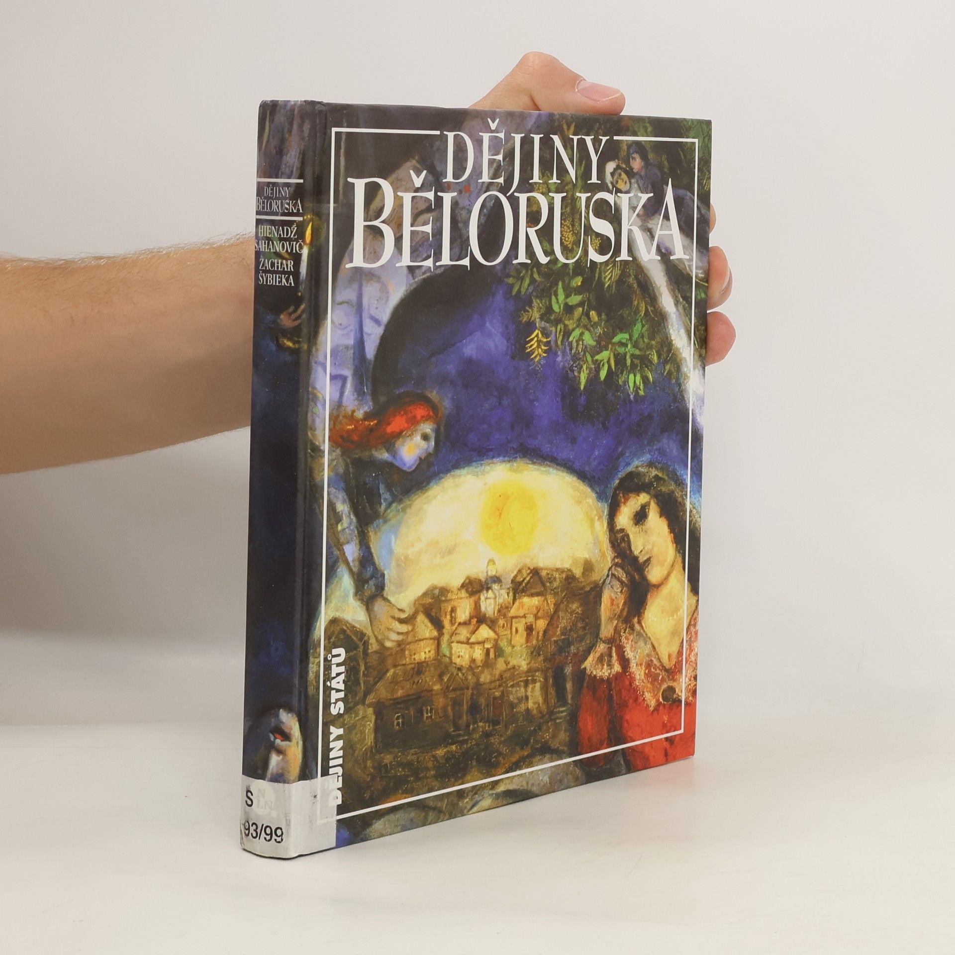 Hienadź Sahanovič Dějiny Běloruska