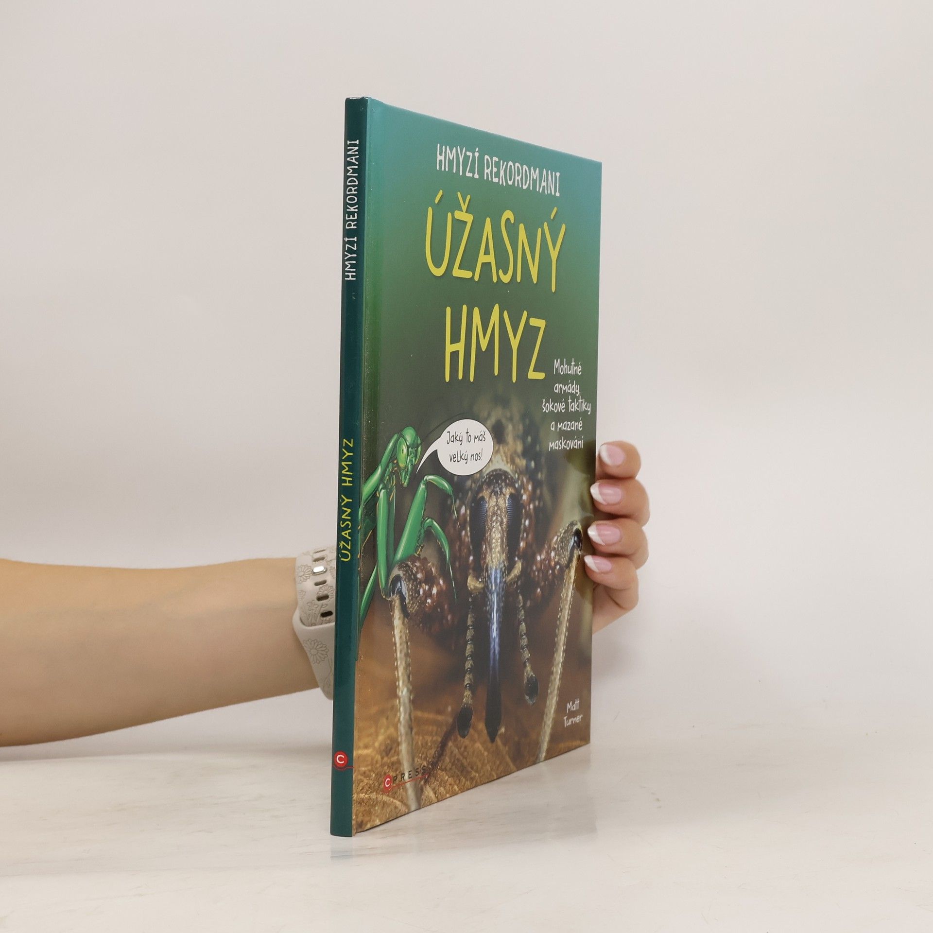 Matt Turner Hmyzí rekordmani: Úžasný hmyz