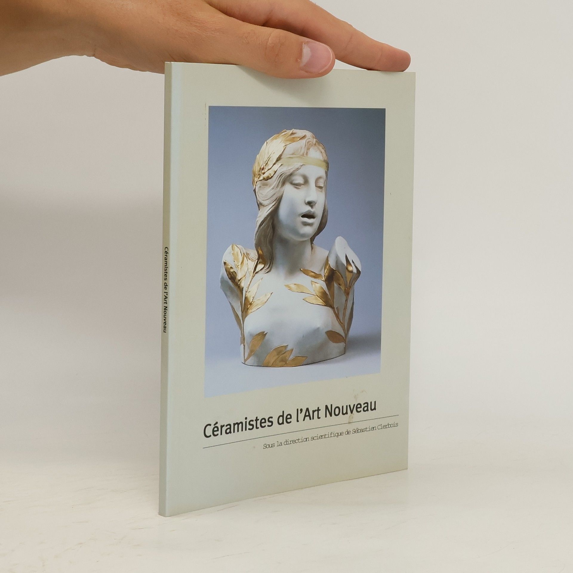 Sébastien Clerbois Céramistes de l'Art Nouveau