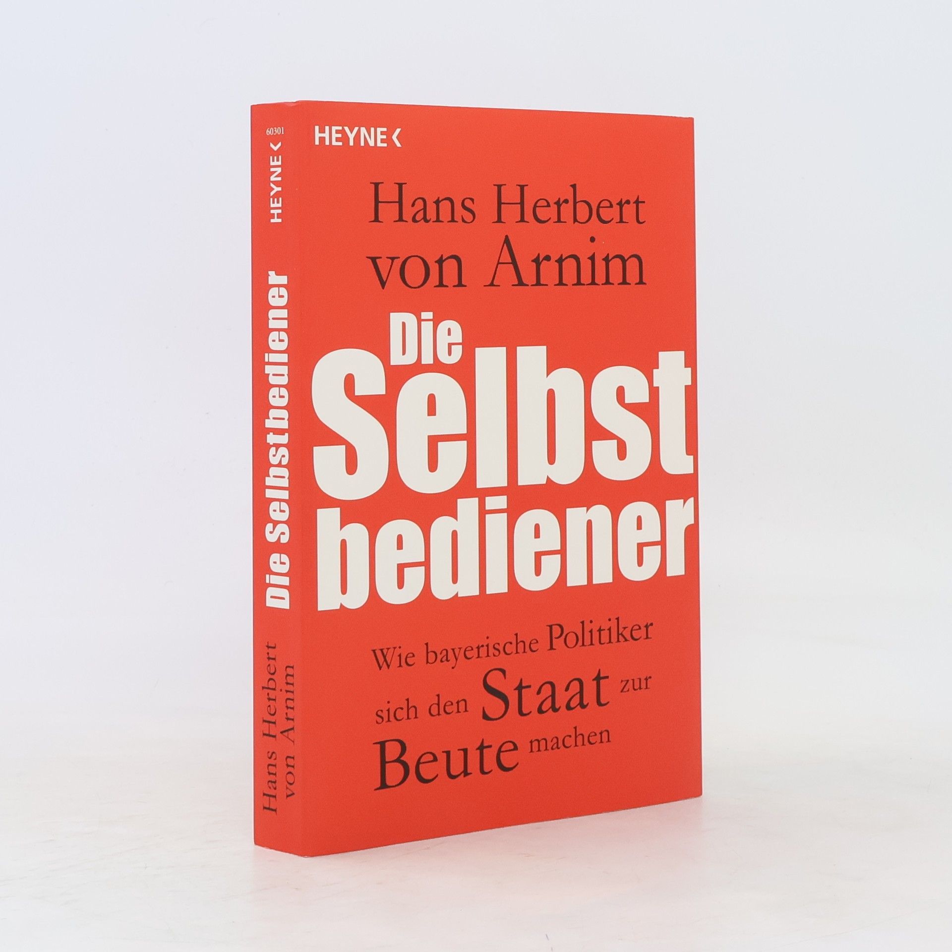 Hans Herbert von Arnim Die Selbstbediener