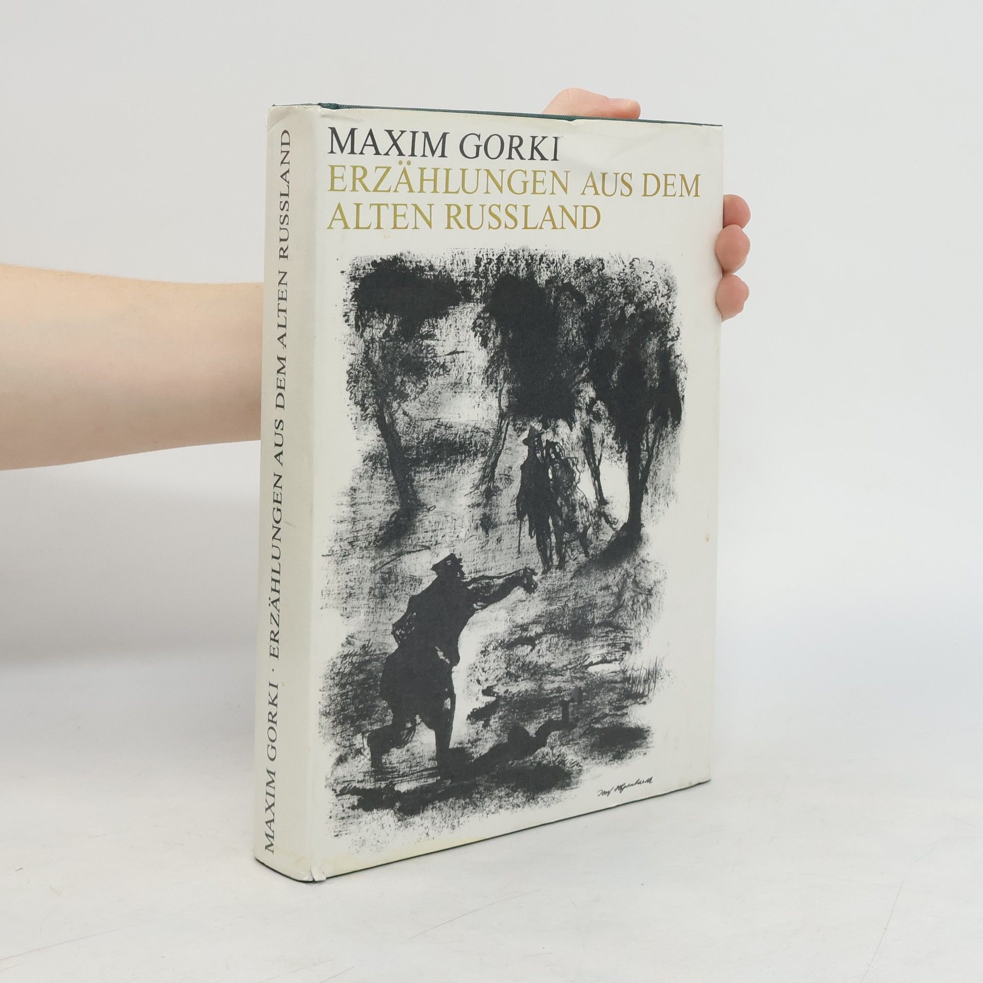 Maxim Gorkij Erzählungen aus dem alten Russland