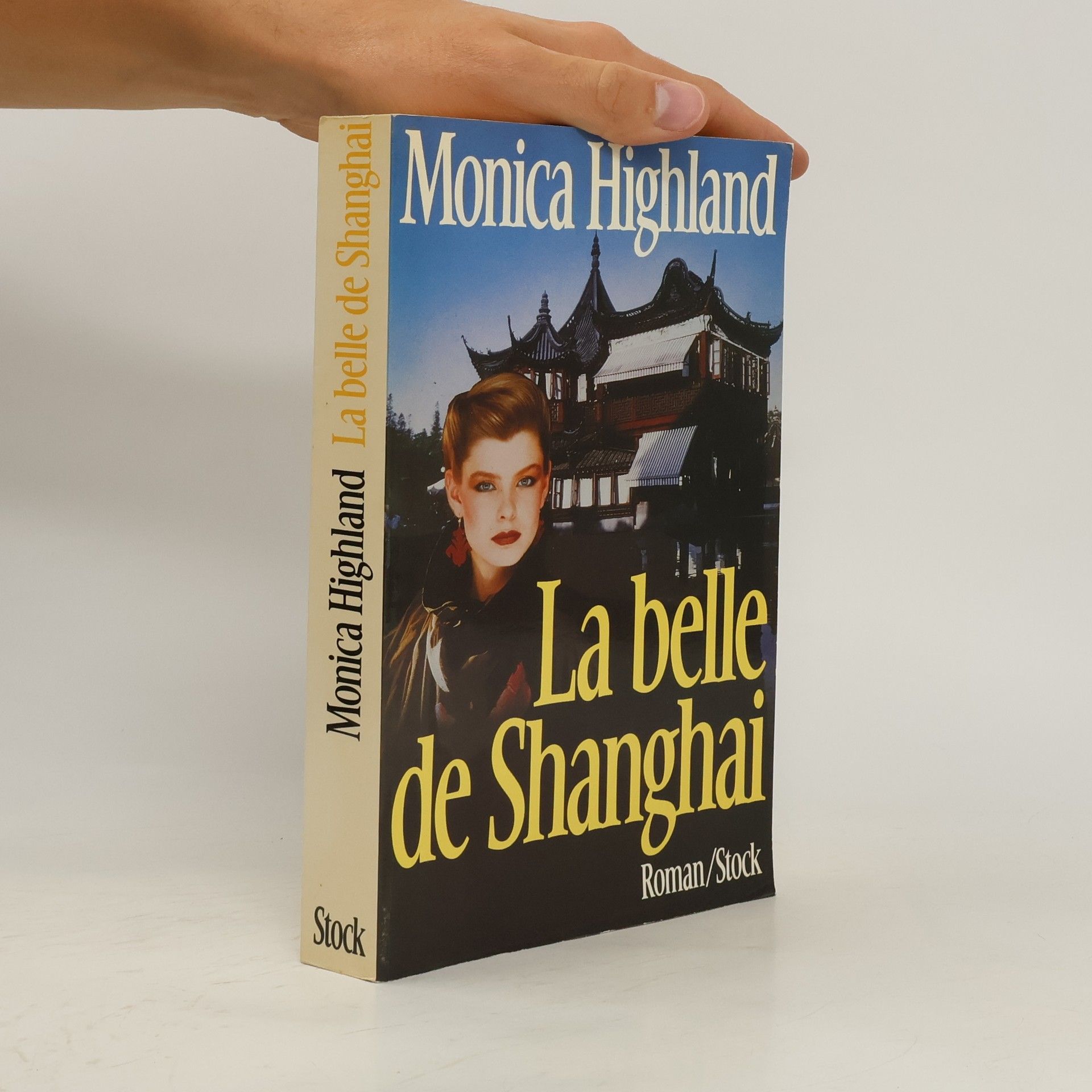 Monica Highland La Belle de Shanghai