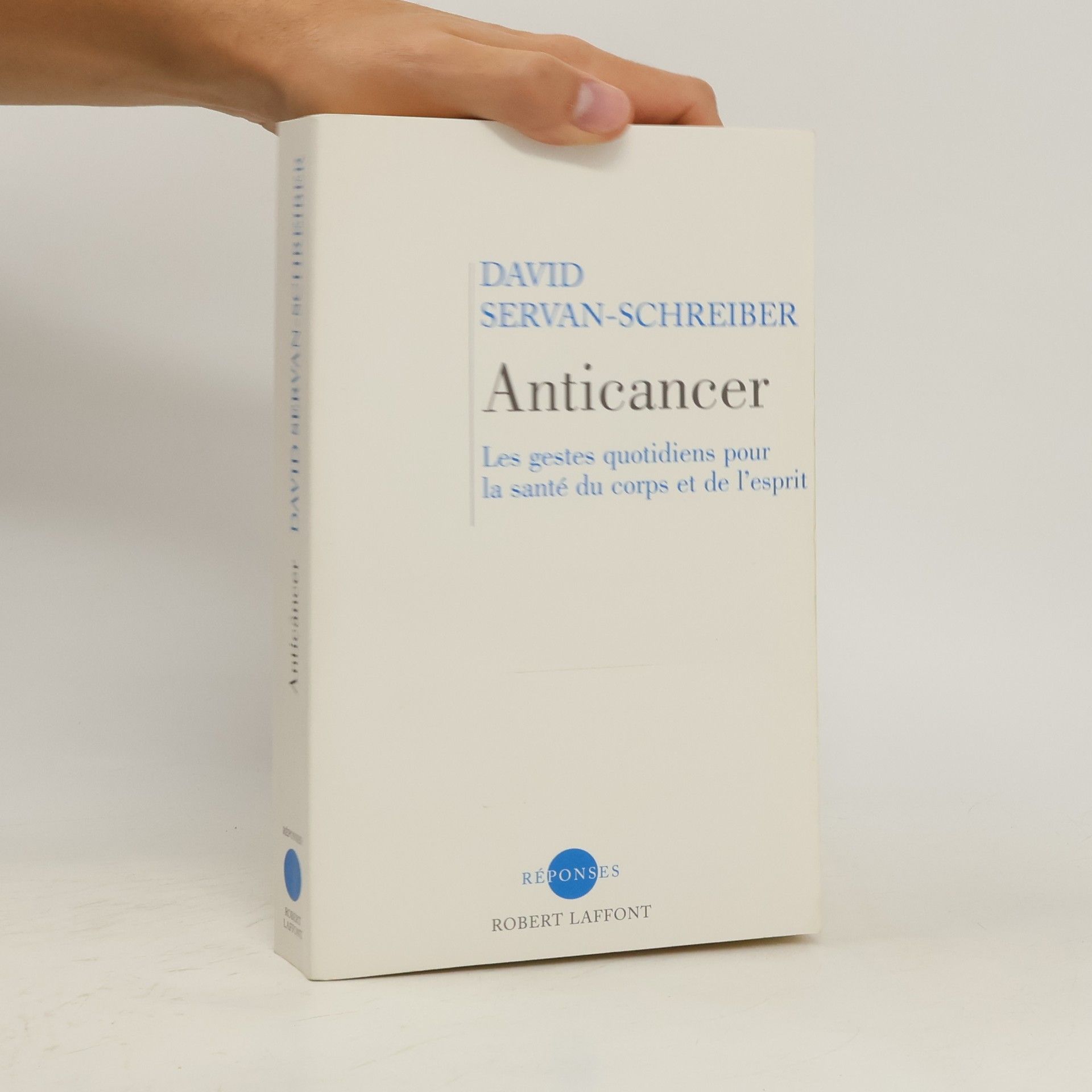 David Servan Schreiber Anticancer