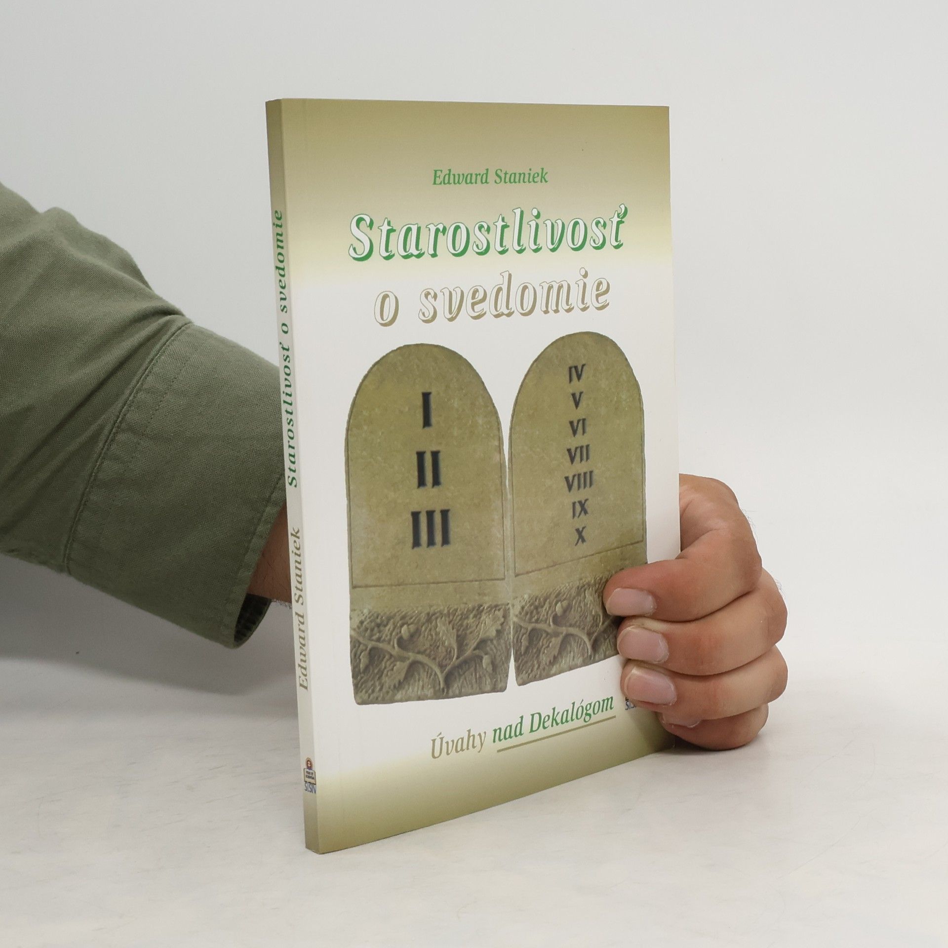 Edward Staniek Starostlivosť o svedomie