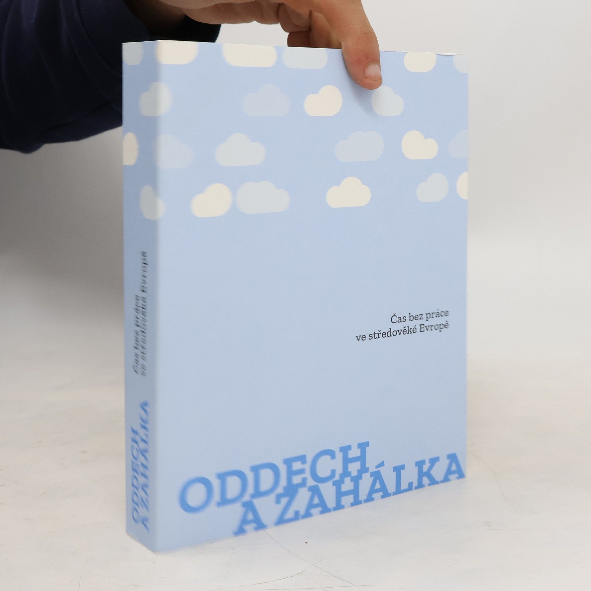 Lucie Korecká Oddech a zahálka . Čas bez práce ve středověké Evropě