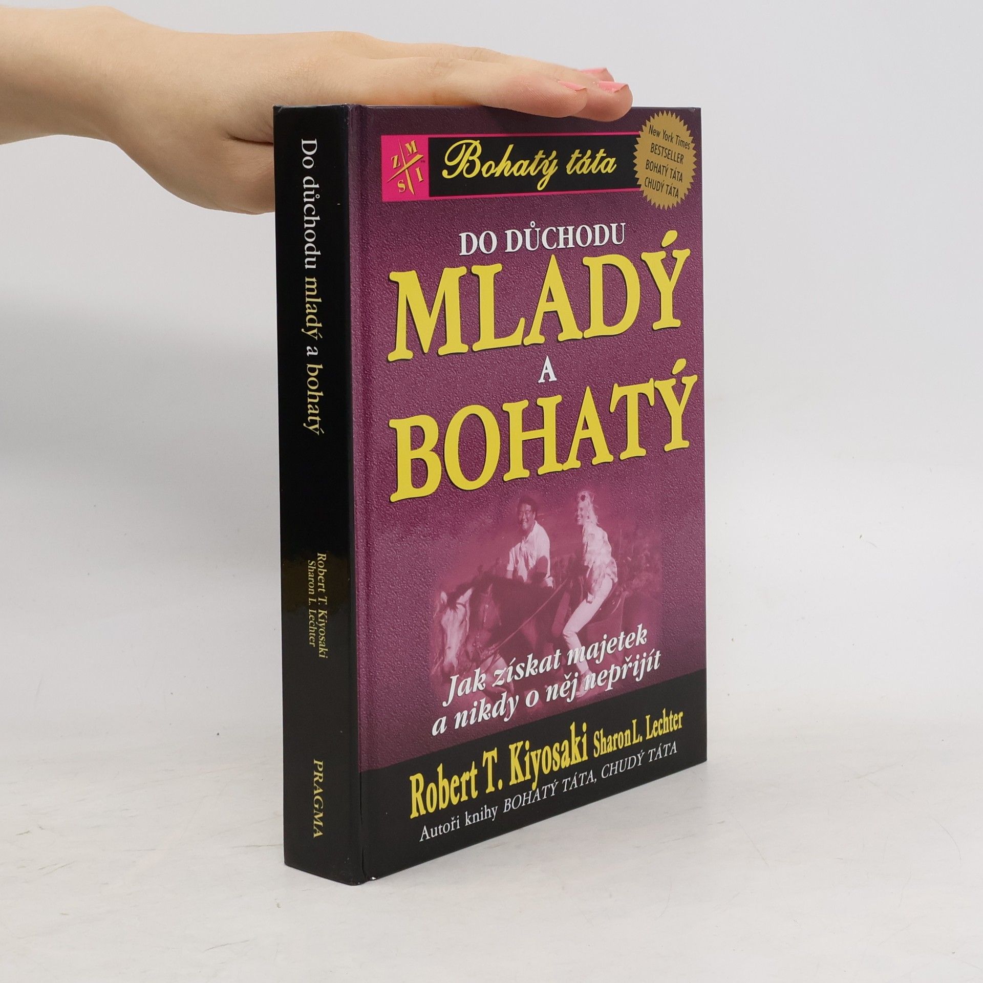 Robert Kiyosaki Do důchodu mladý a bohatý