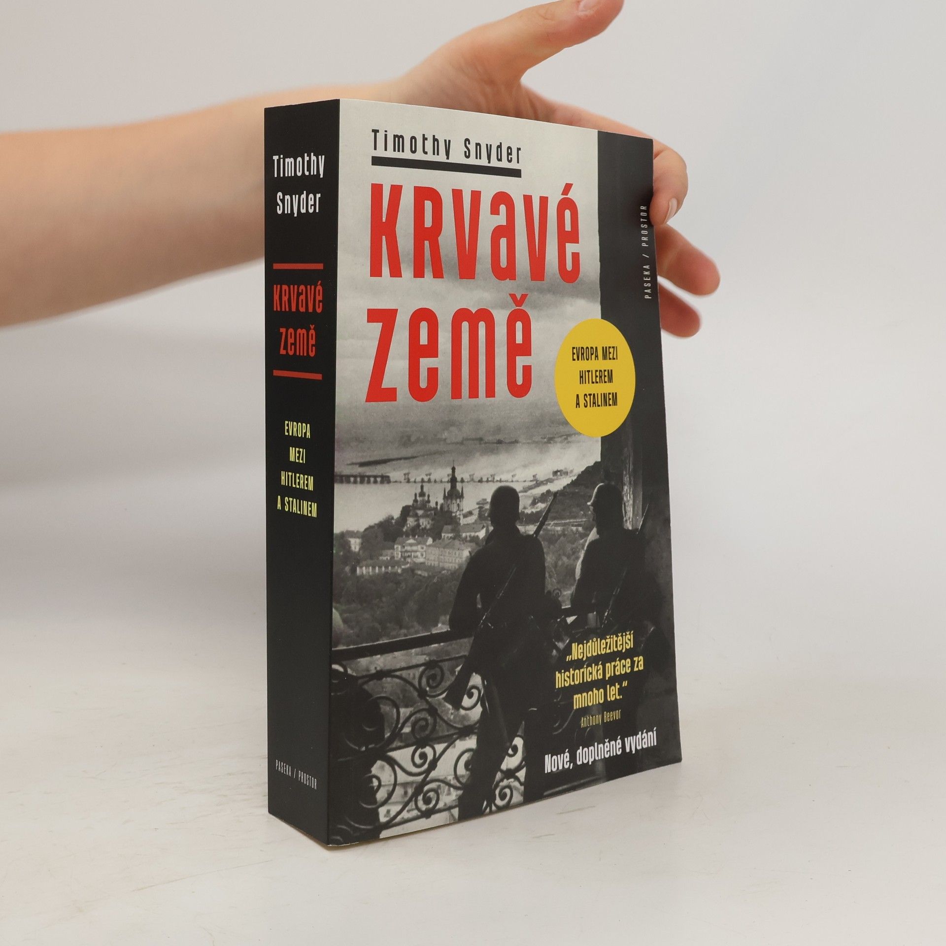 Timothy Snyder Krvavé země : Evropa mezi Hitlerem a Stalinem