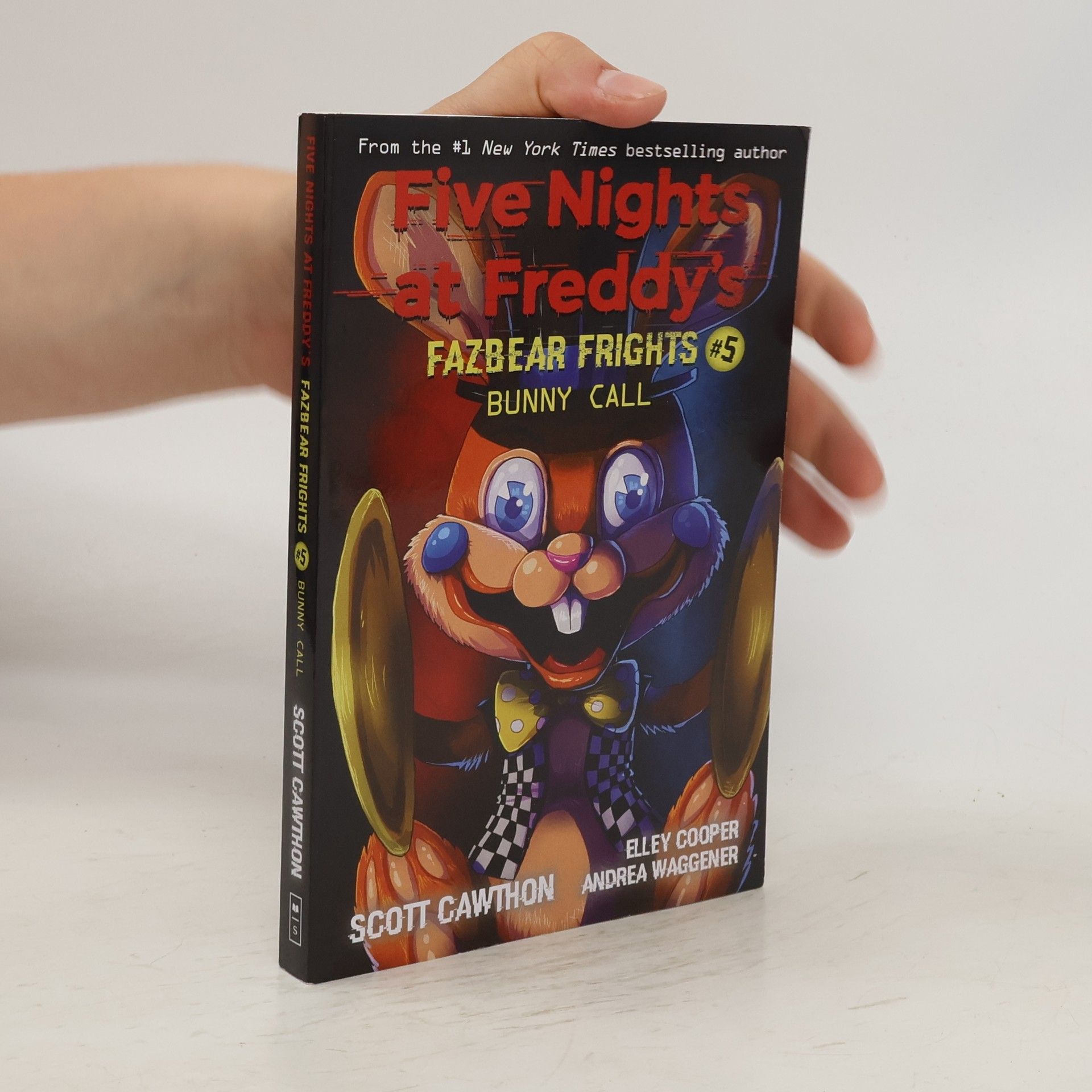 Scott Cawthon Bunny Call (Five Nights at Freddy's: Fazbear Frights #5), Volume 5