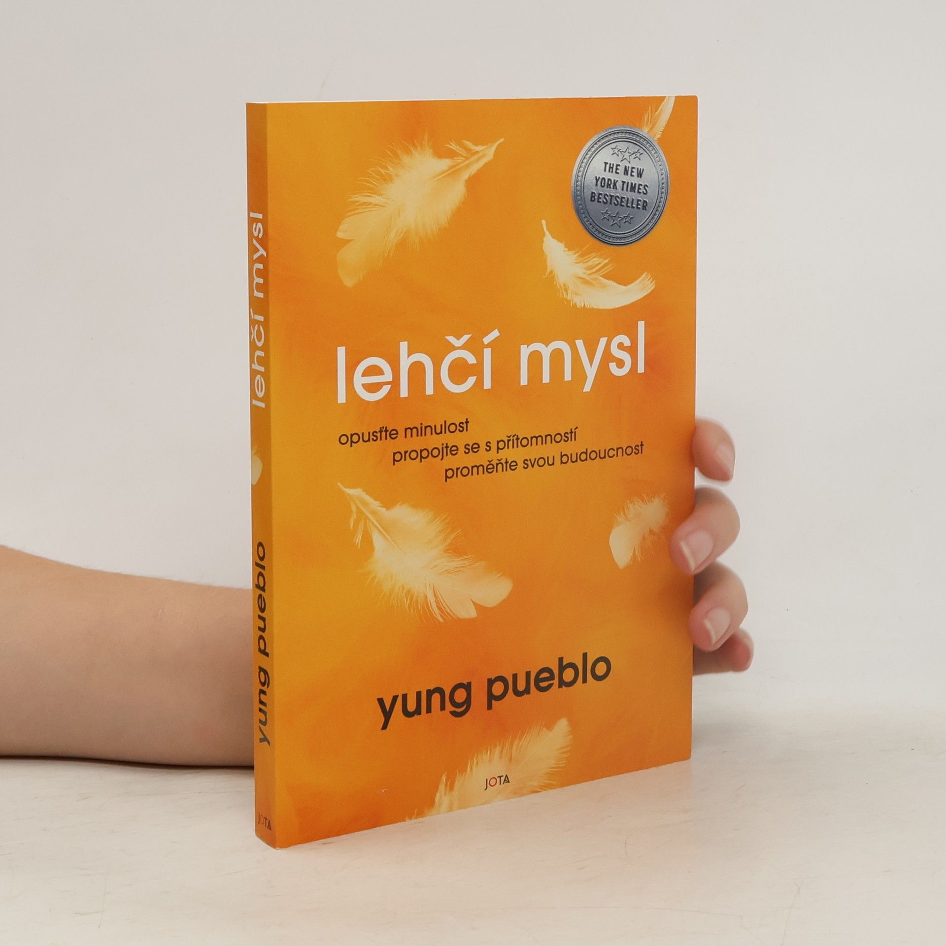 Yung Pueblo Lehčí mysl