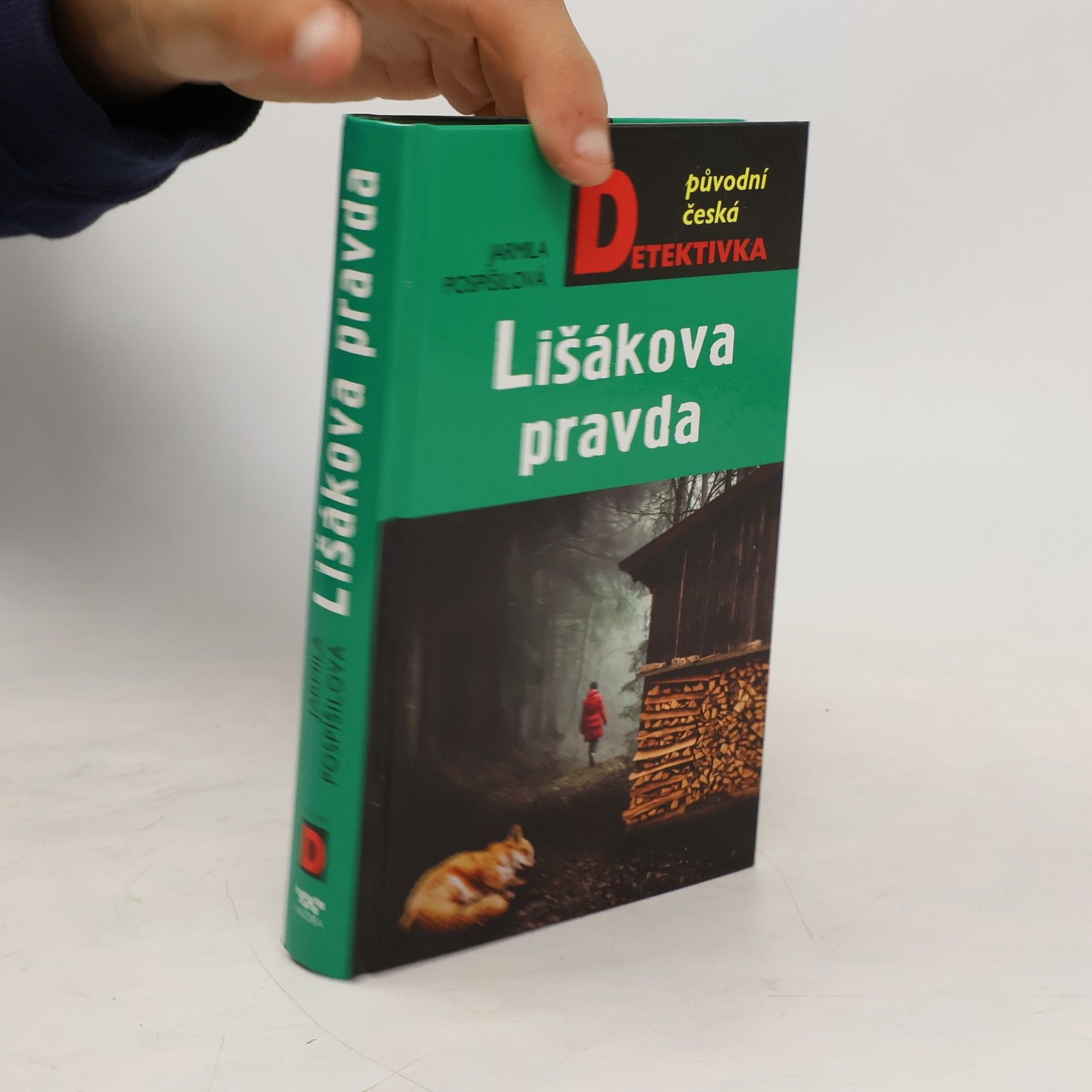 Jarmila Pospíšilová Lišákova pravda