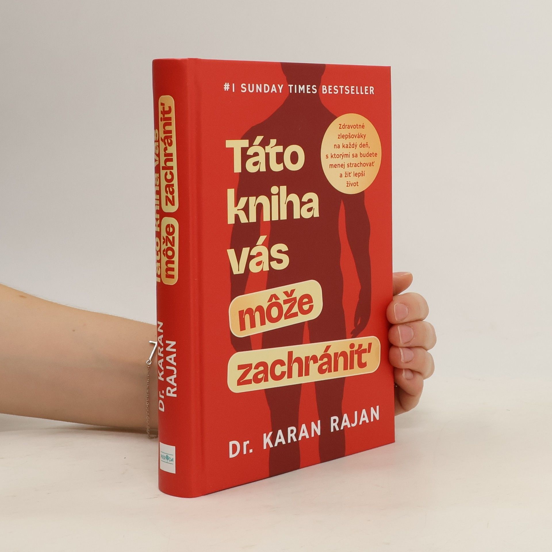 Dr Karan Rajan Táto kniha vás môže zachrániť