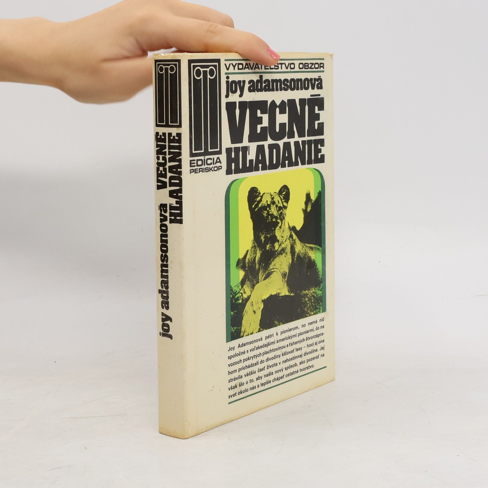 Joy Adamson Večné hľadanie