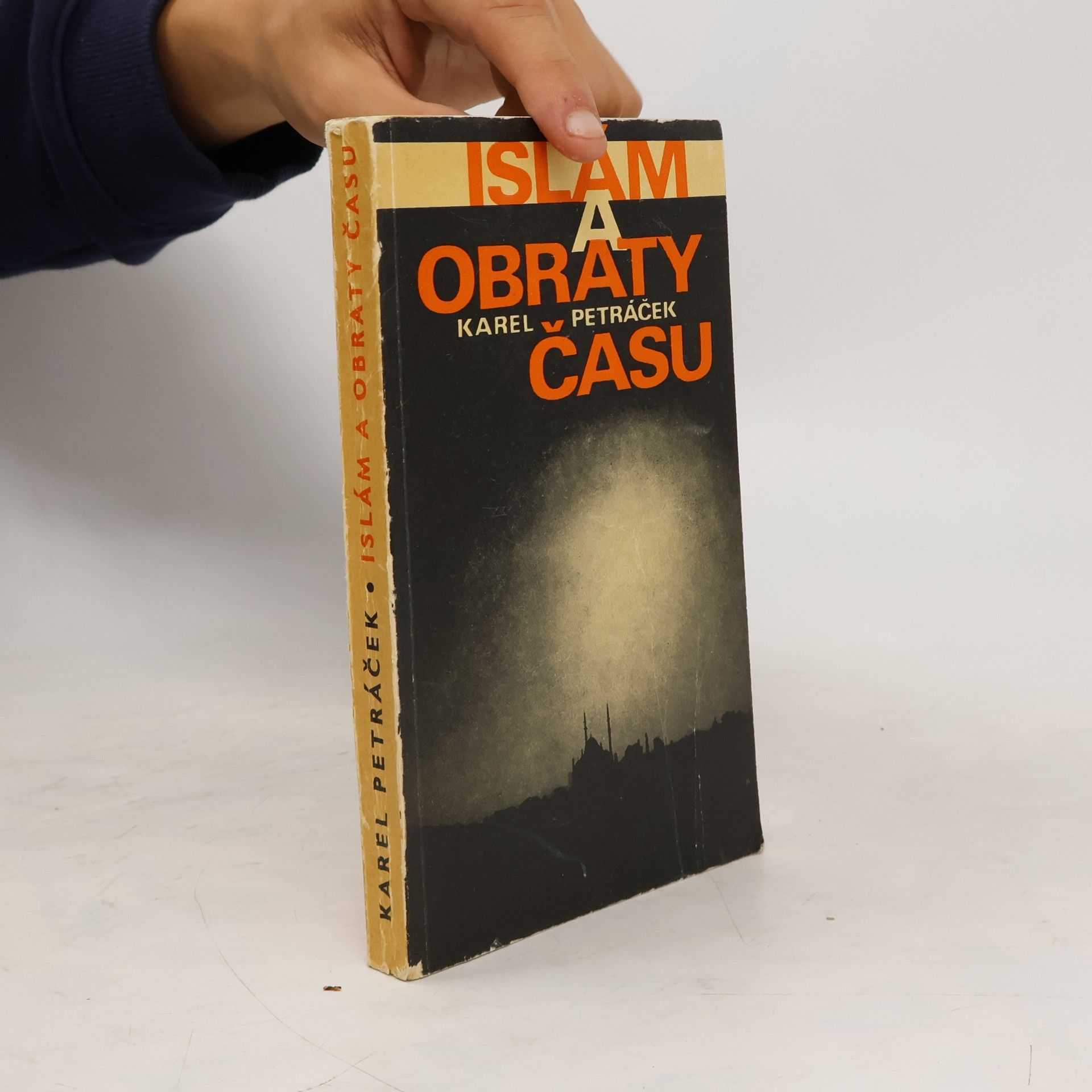 Karel Petráček Islám a obraty času