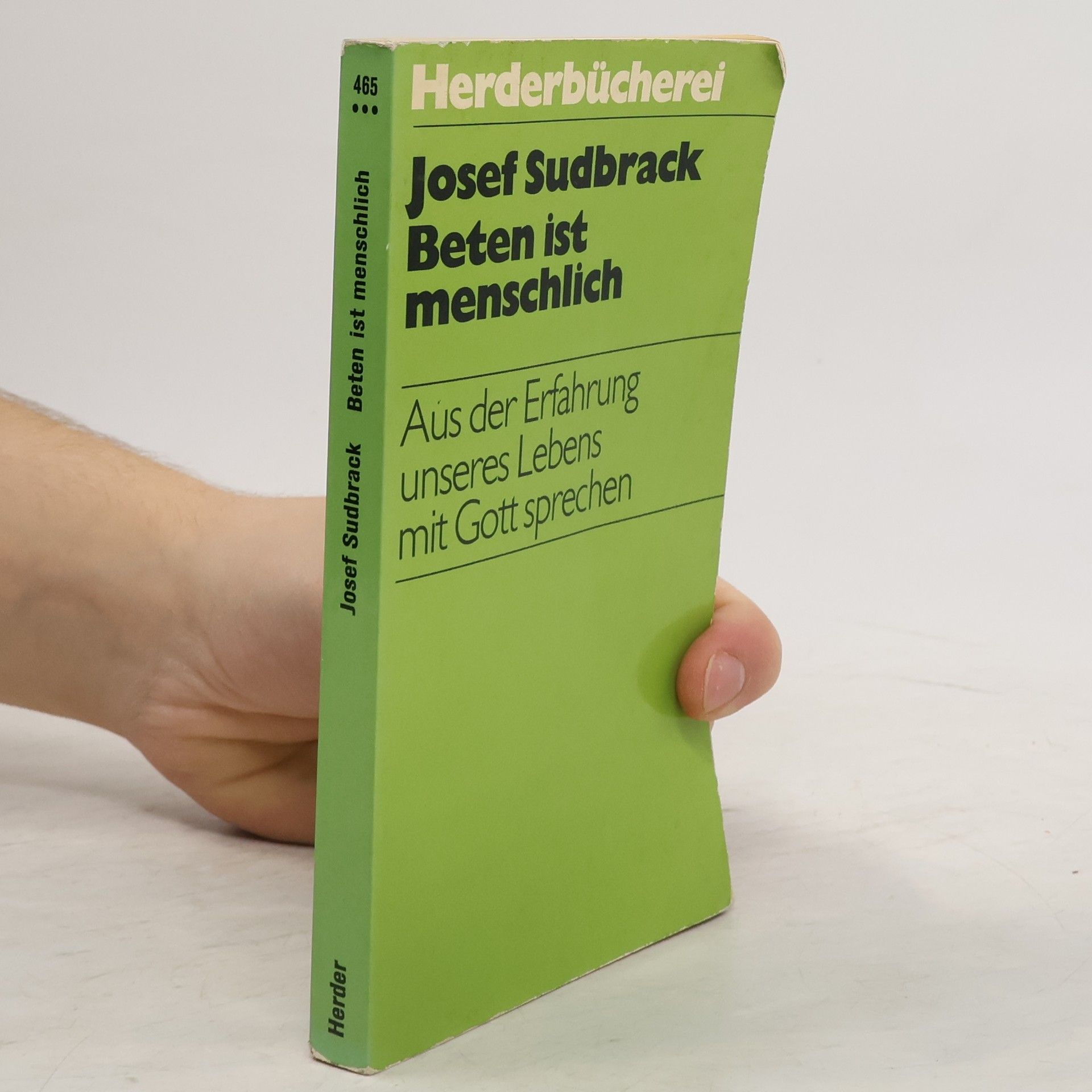 Josef Sudbrack Beten ist menschlich