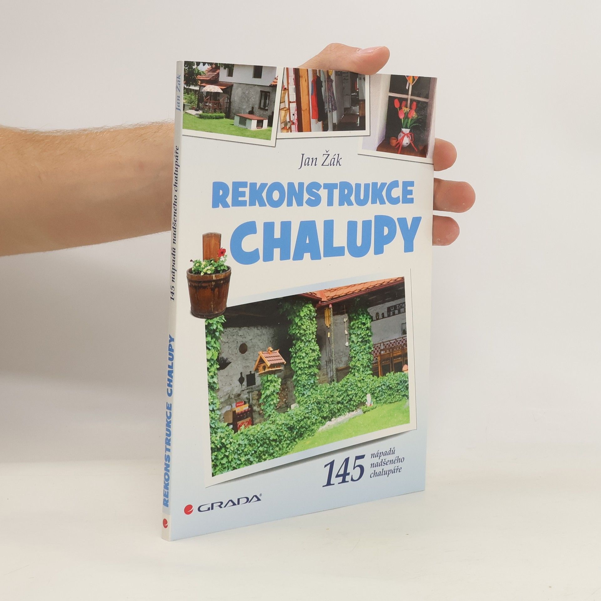 Jan Žák Rekonstrukce chalupy