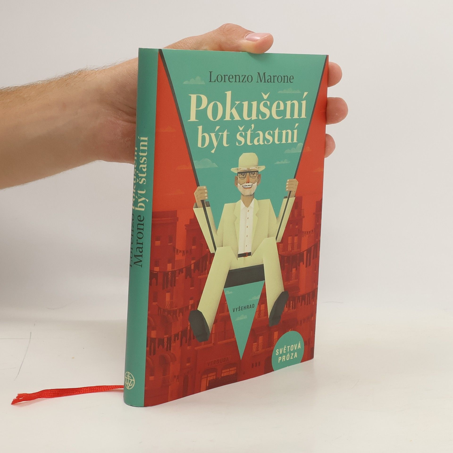 Lorenzo Marone Pokušení být šťastní