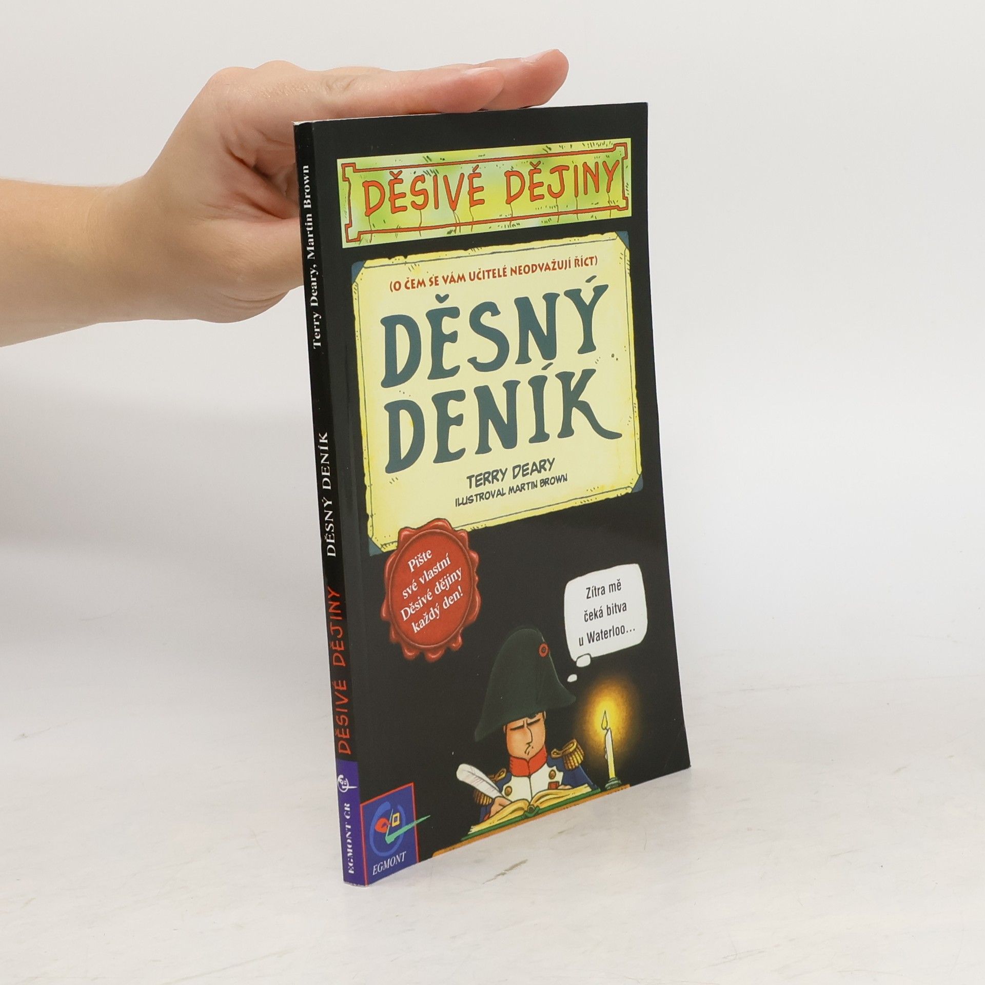 Terry Deary Děsný deník