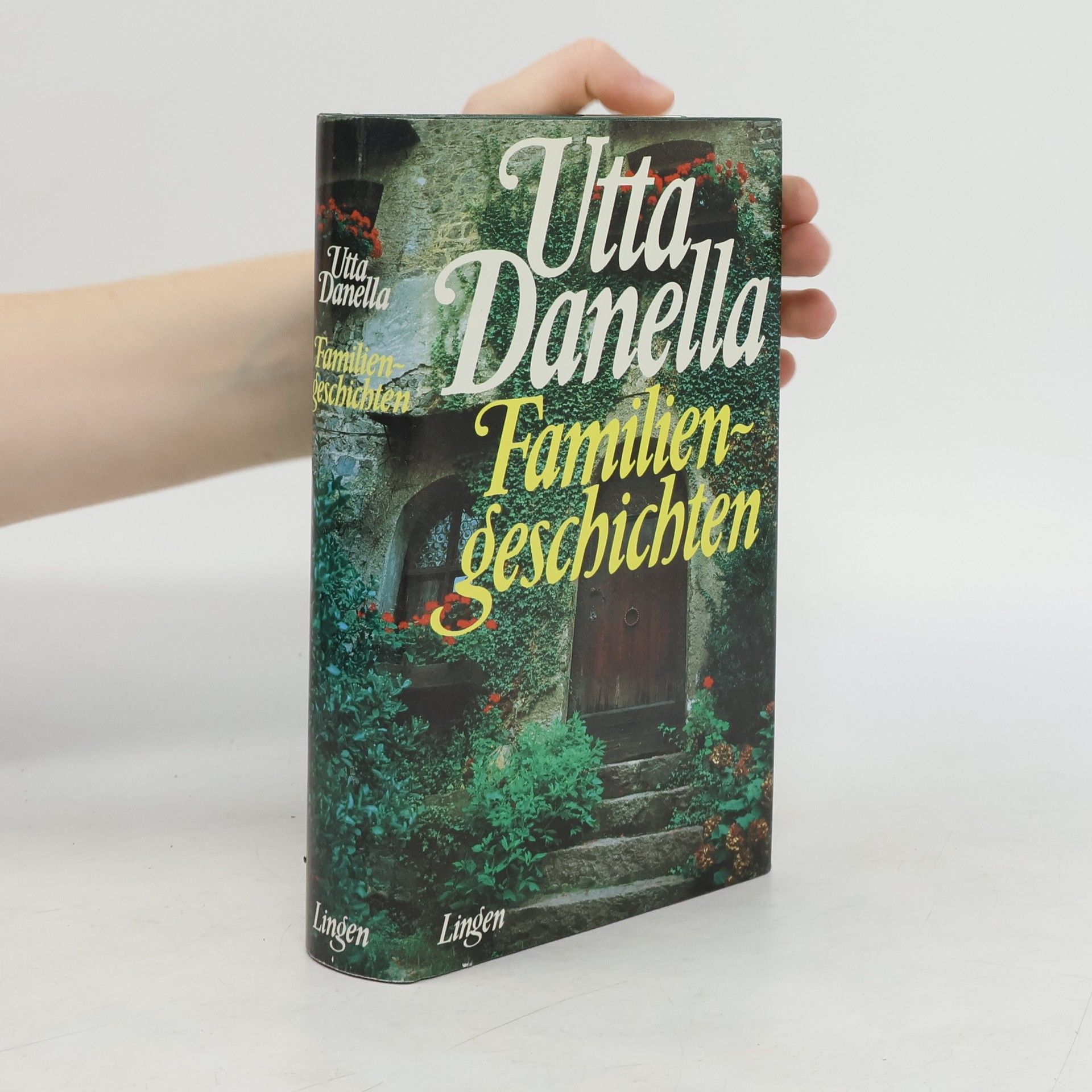 Utta Danella Familiengeschichten