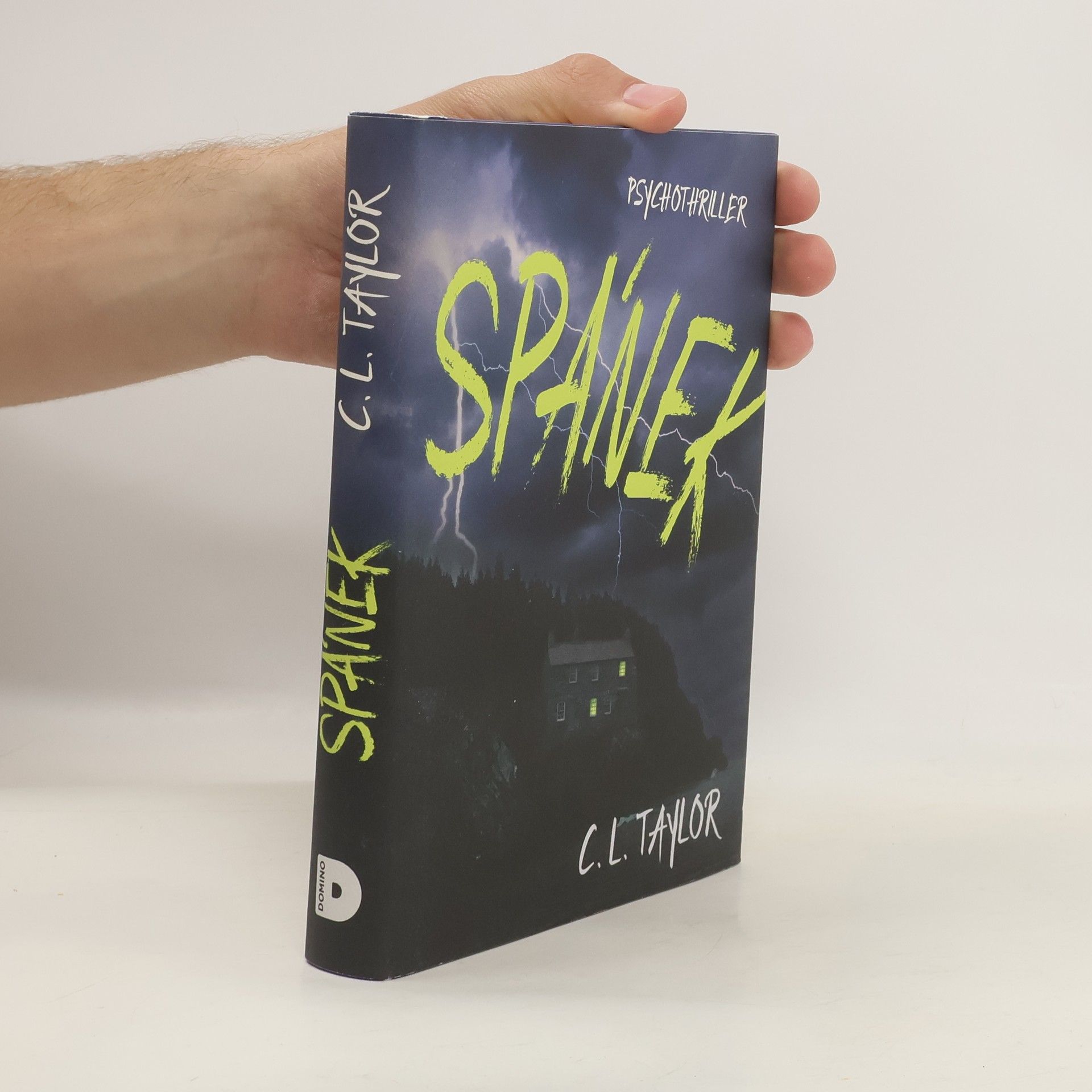 C.L. Taylor Spánek : psychothriller