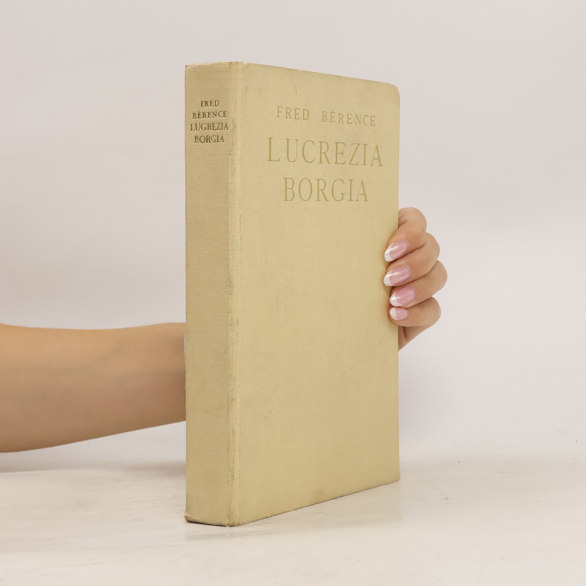 Fred Bérence Lucrezia Borgia